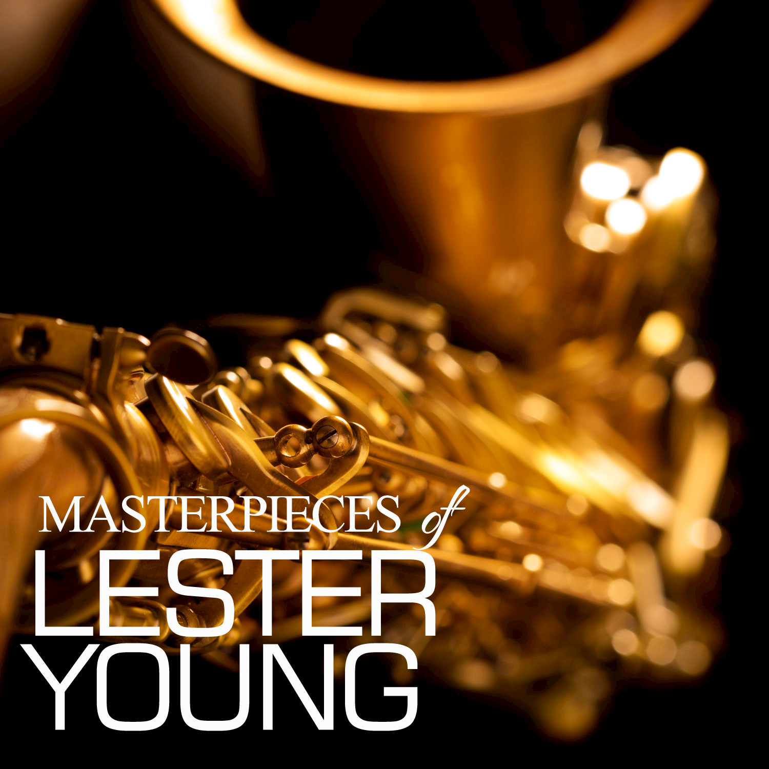 Masterpieces of Lester Young
