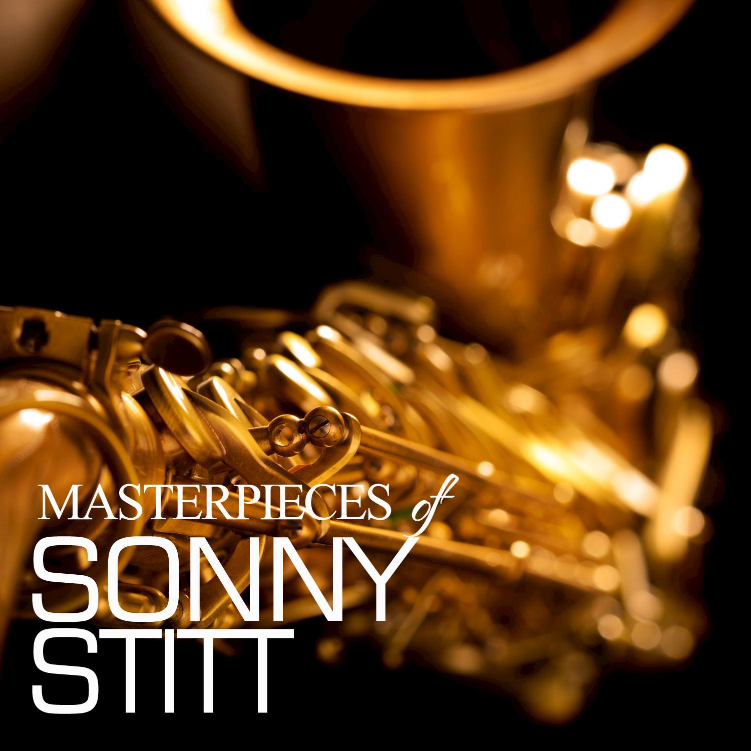 Masterpieces of Sonny Stitt
