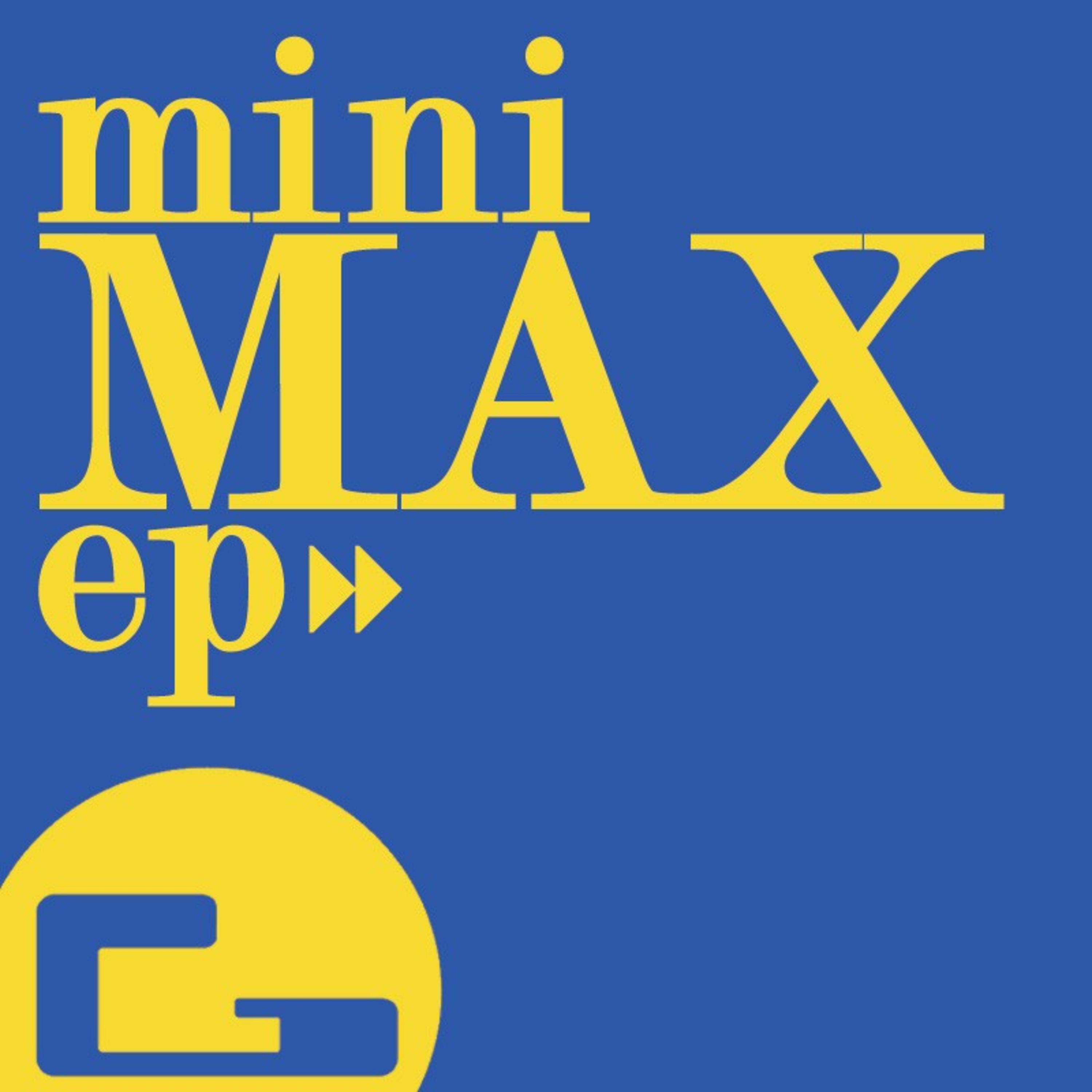 miniMax EP