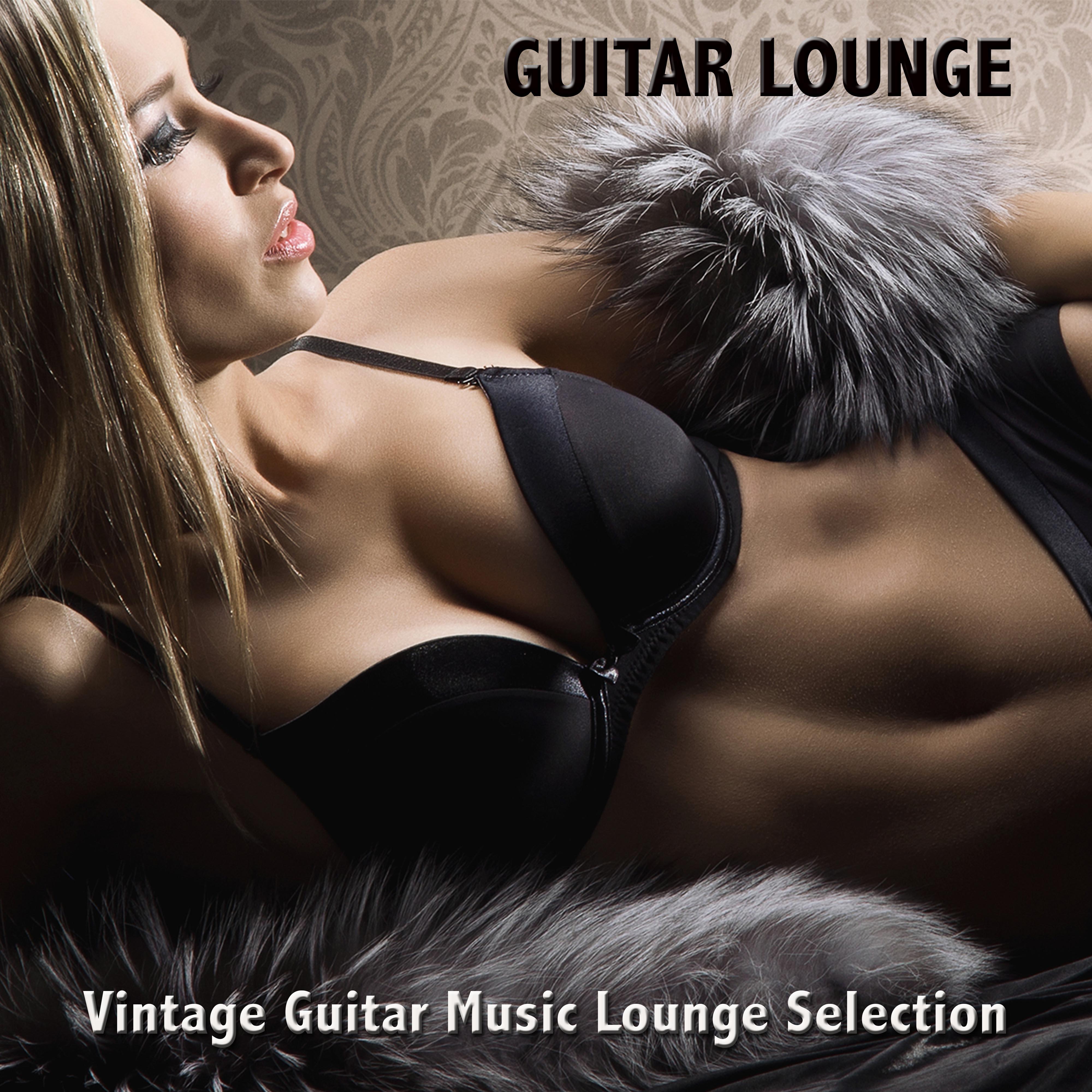Guitar Lounge: Vintage Guitar Music Lounge Selection & **** Chill Out Music Cafe