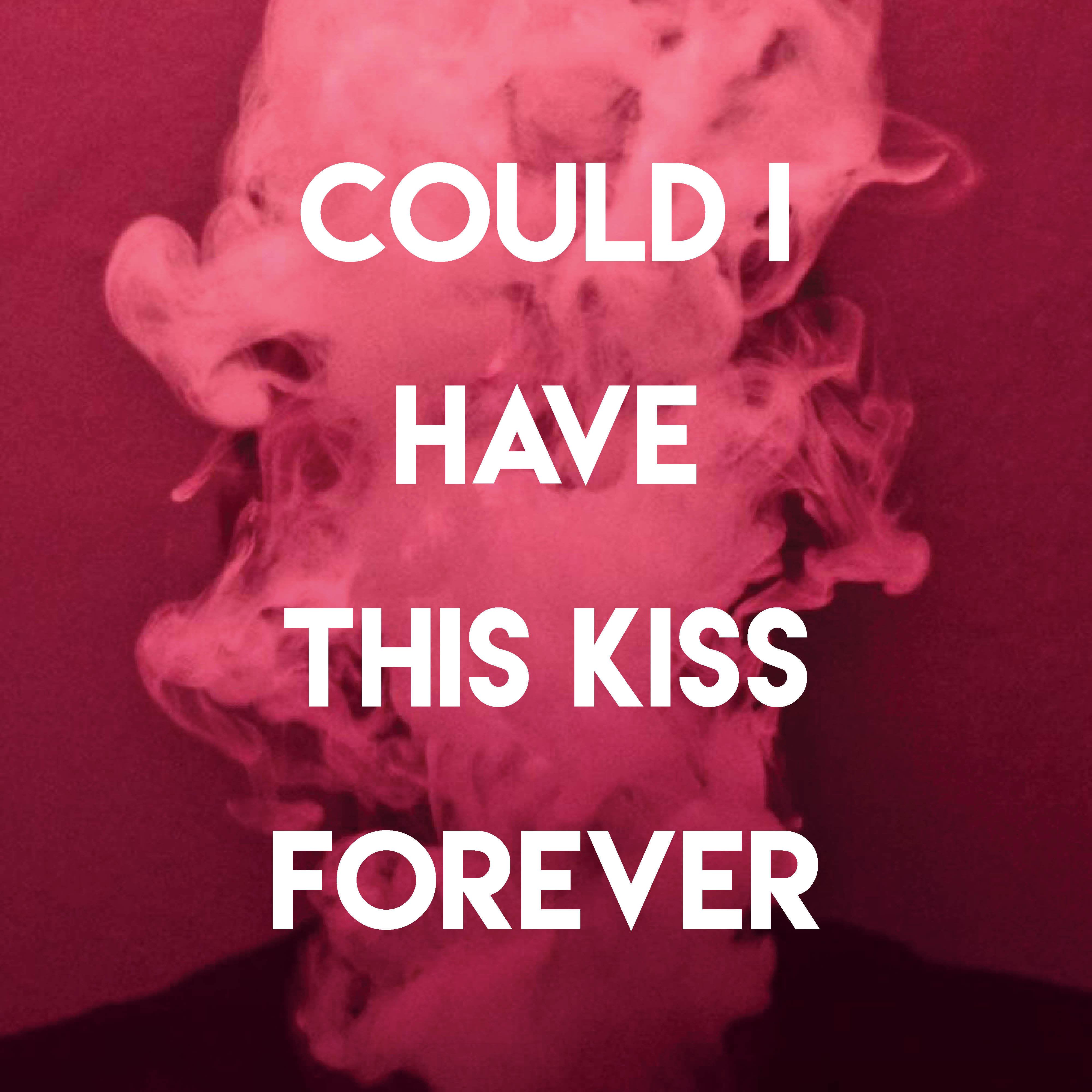 Could i have this kiss forever перевод. Chvrches forever перевод. Kiss forever. Hell is forever текст. Whitney houston could i have this.