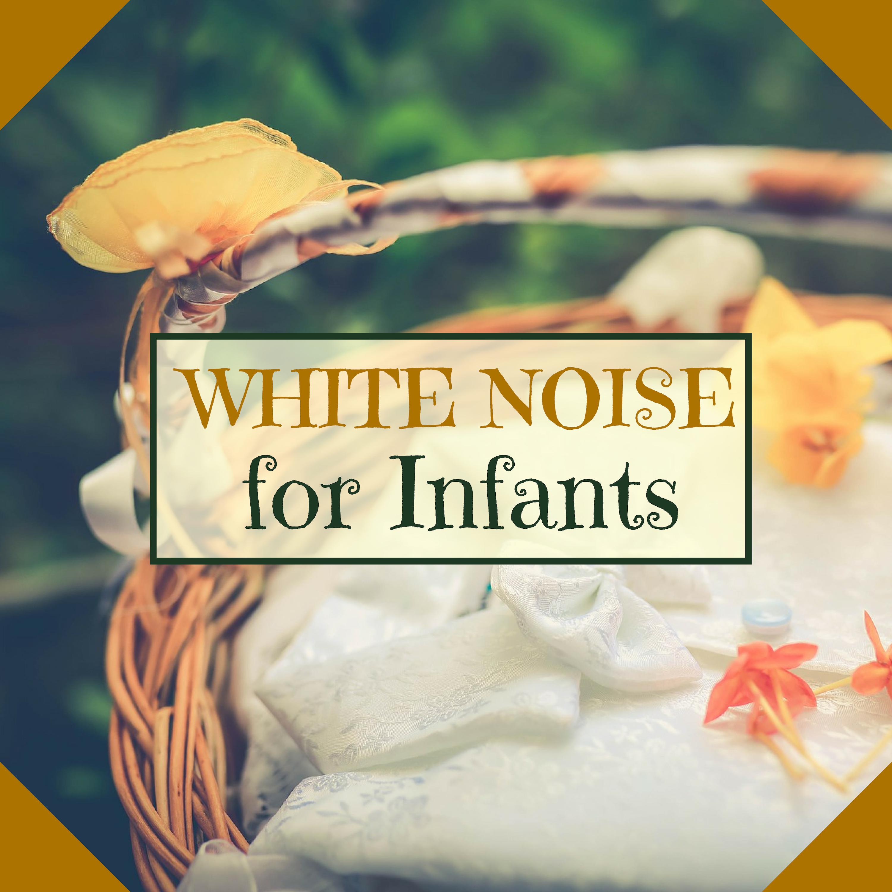 White Noise for Infants - Super Relaxing Nature Sounds for Children
