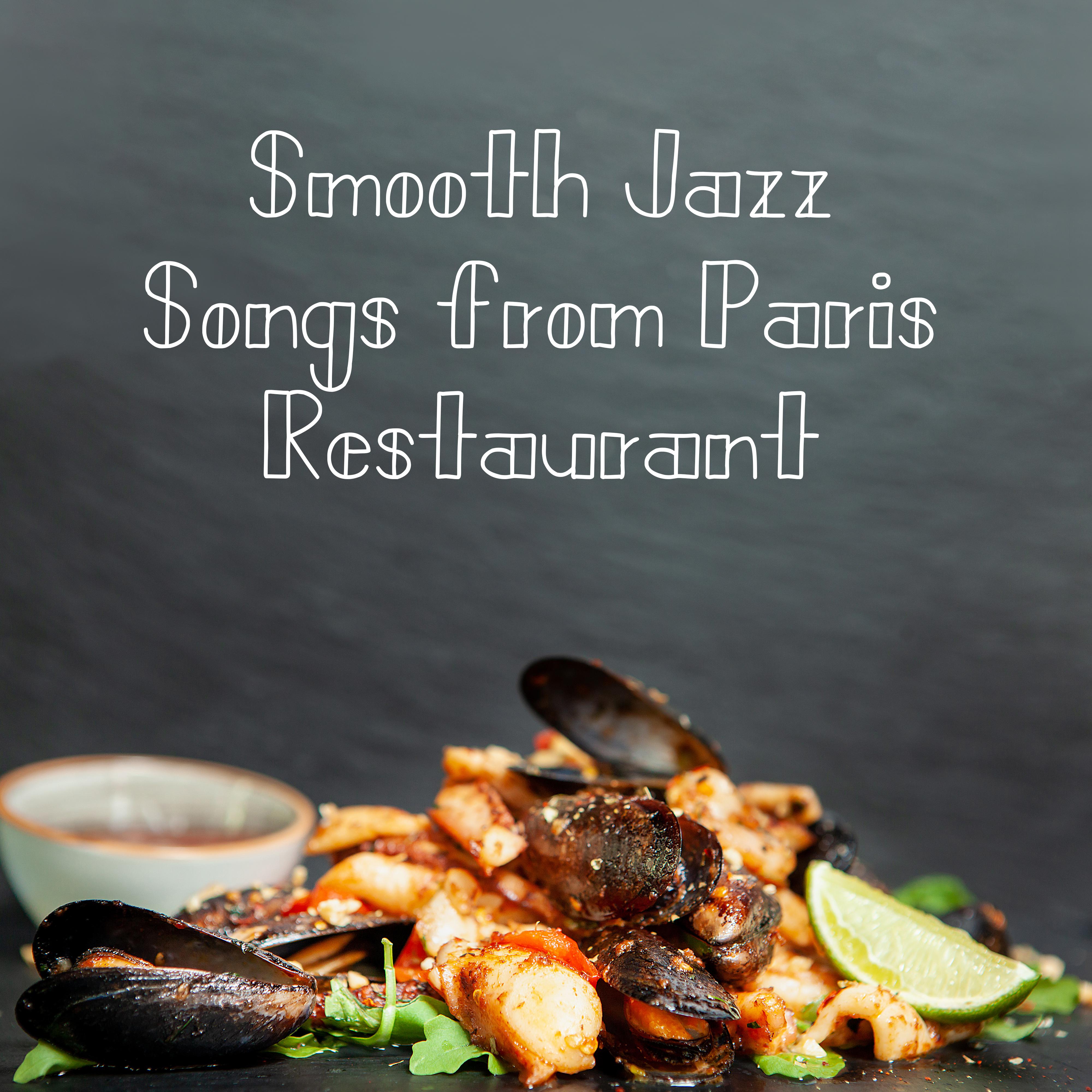 Smooth Jazz Songs from Paris Restaurant