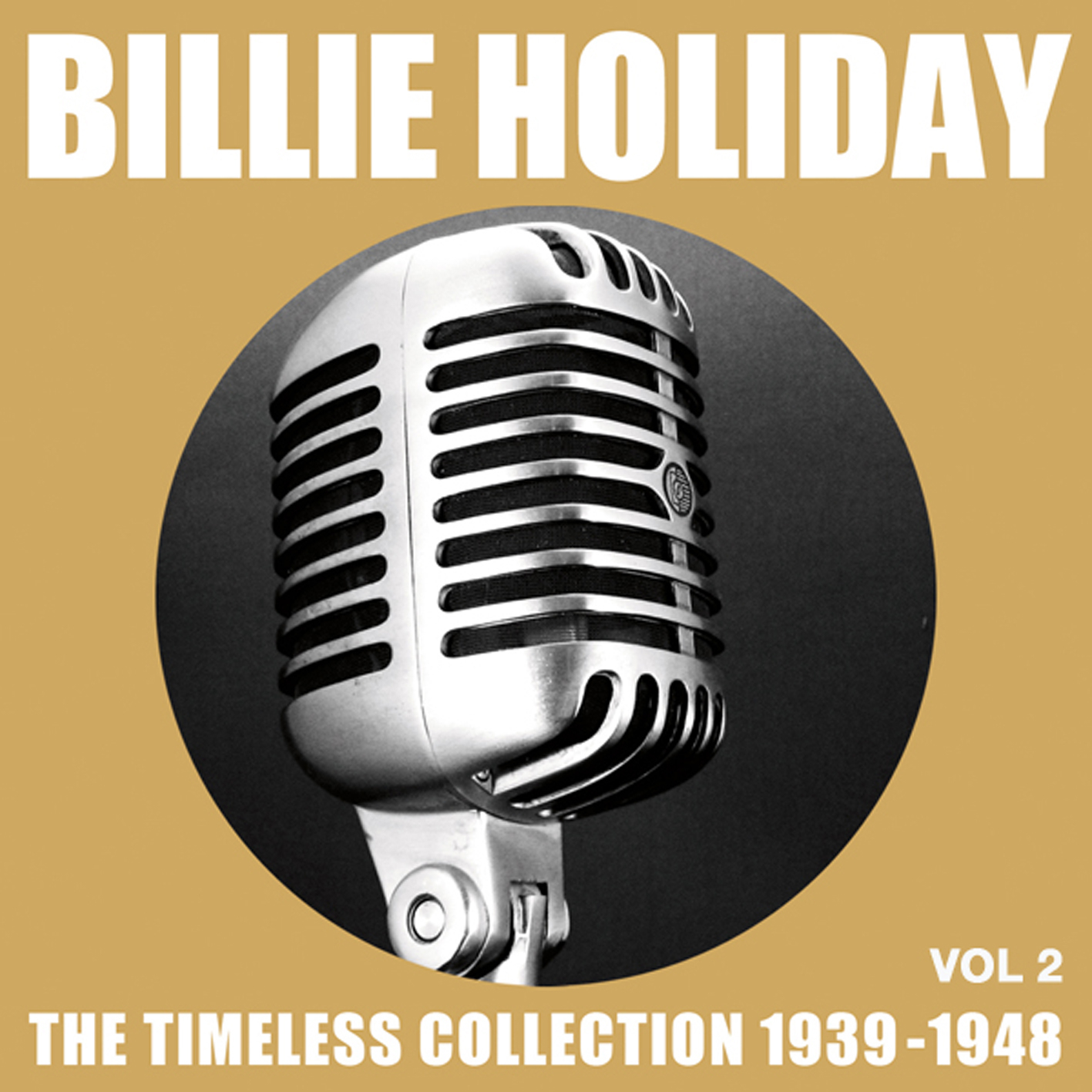 Billie Holiday The Timeless Collection 1939 - 1948 Vol.2
