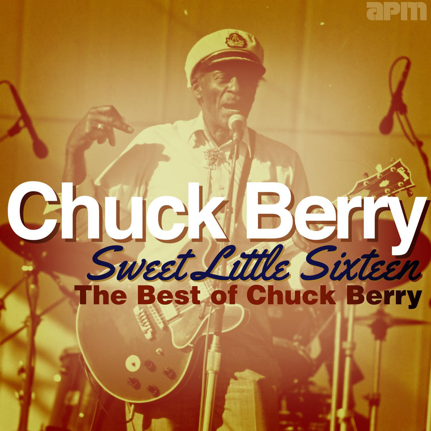 Sweet Little Sixteen - The Best of Chuck Berry