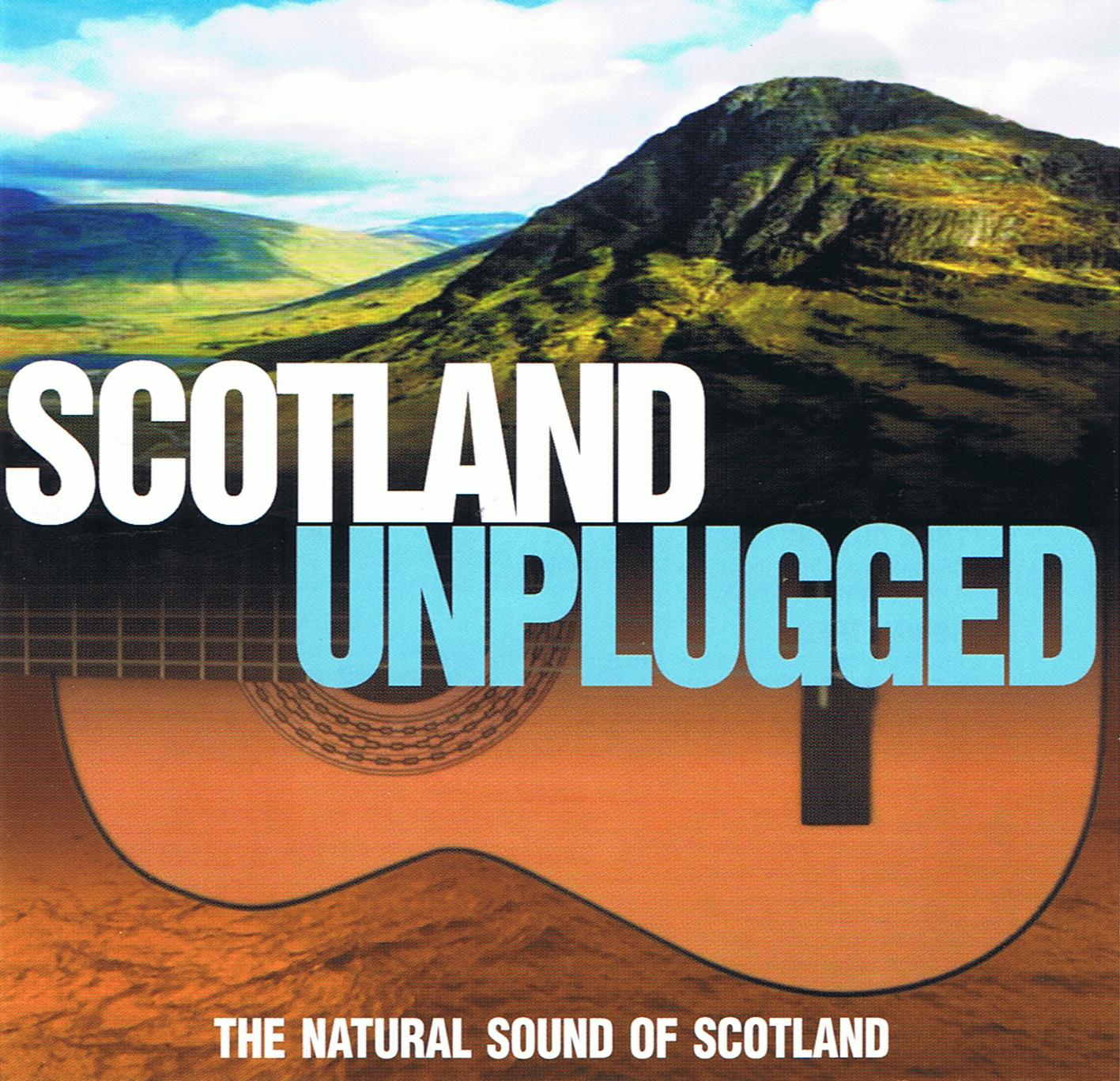 Scotland Unplugged