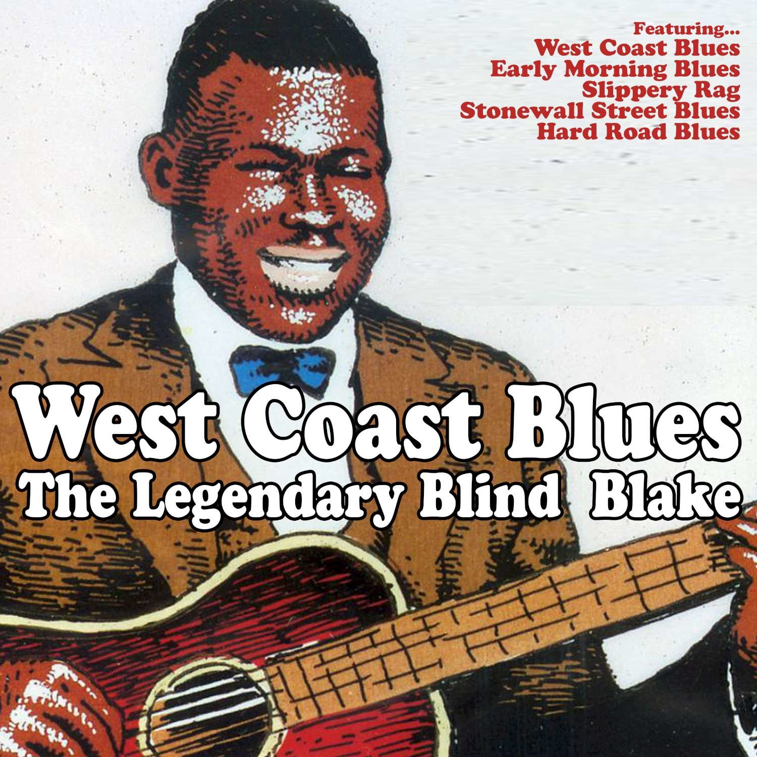 West Coast Blues - The Legendary Blind  Blake