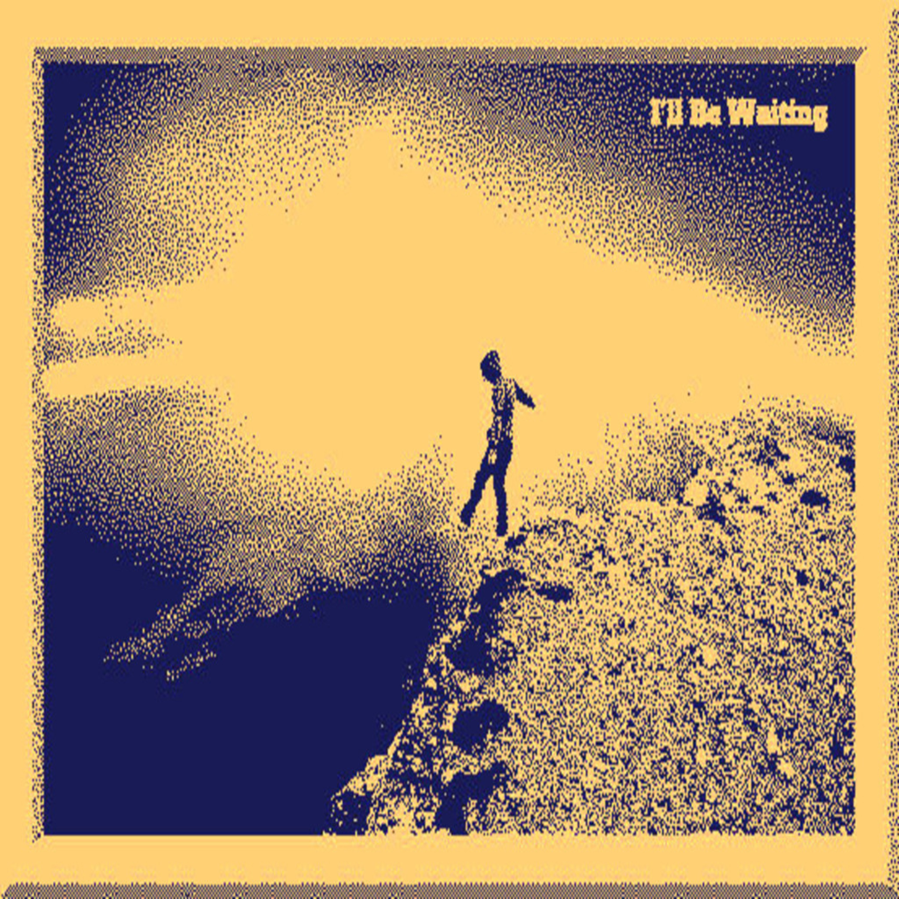 i'll be waiting for you