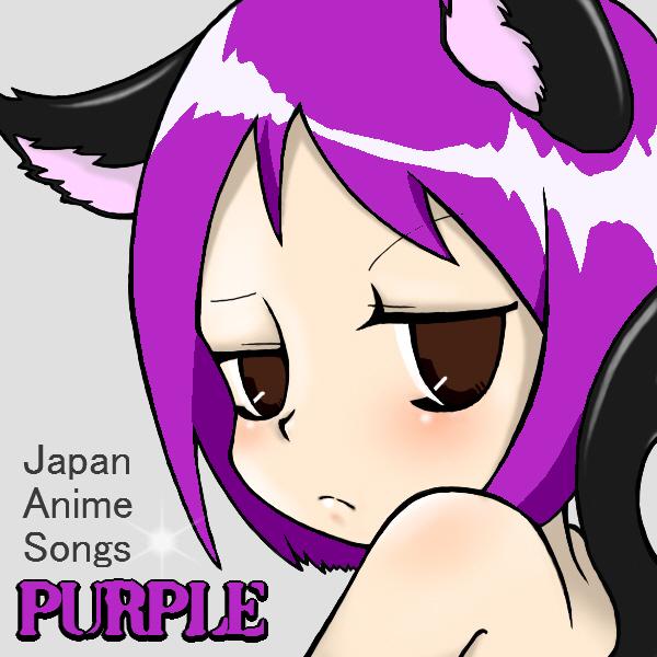 PURPLE Japan Anime Songs