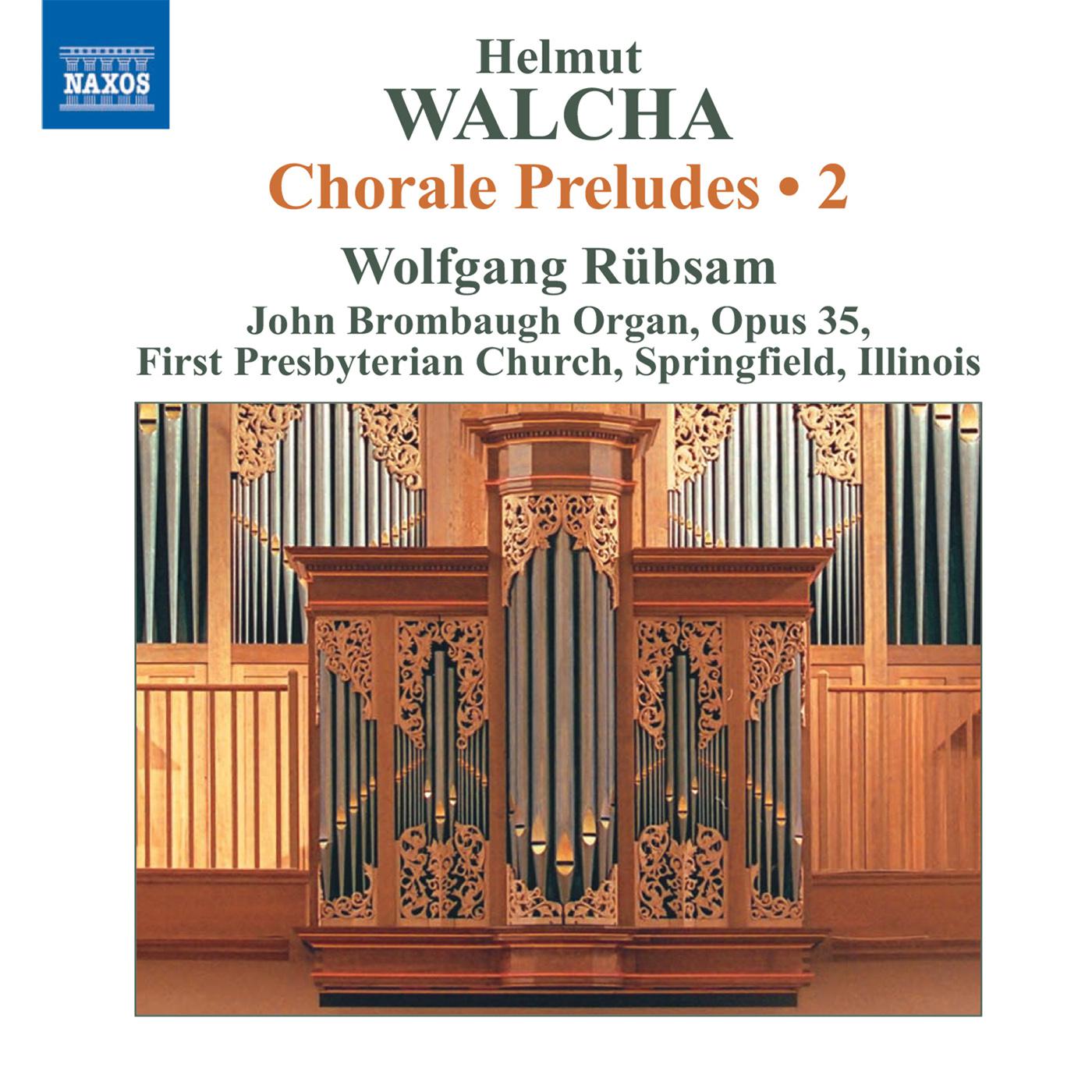 WALCHA, H.: Chorale Preludes, Vol. 2 (Rubsam)