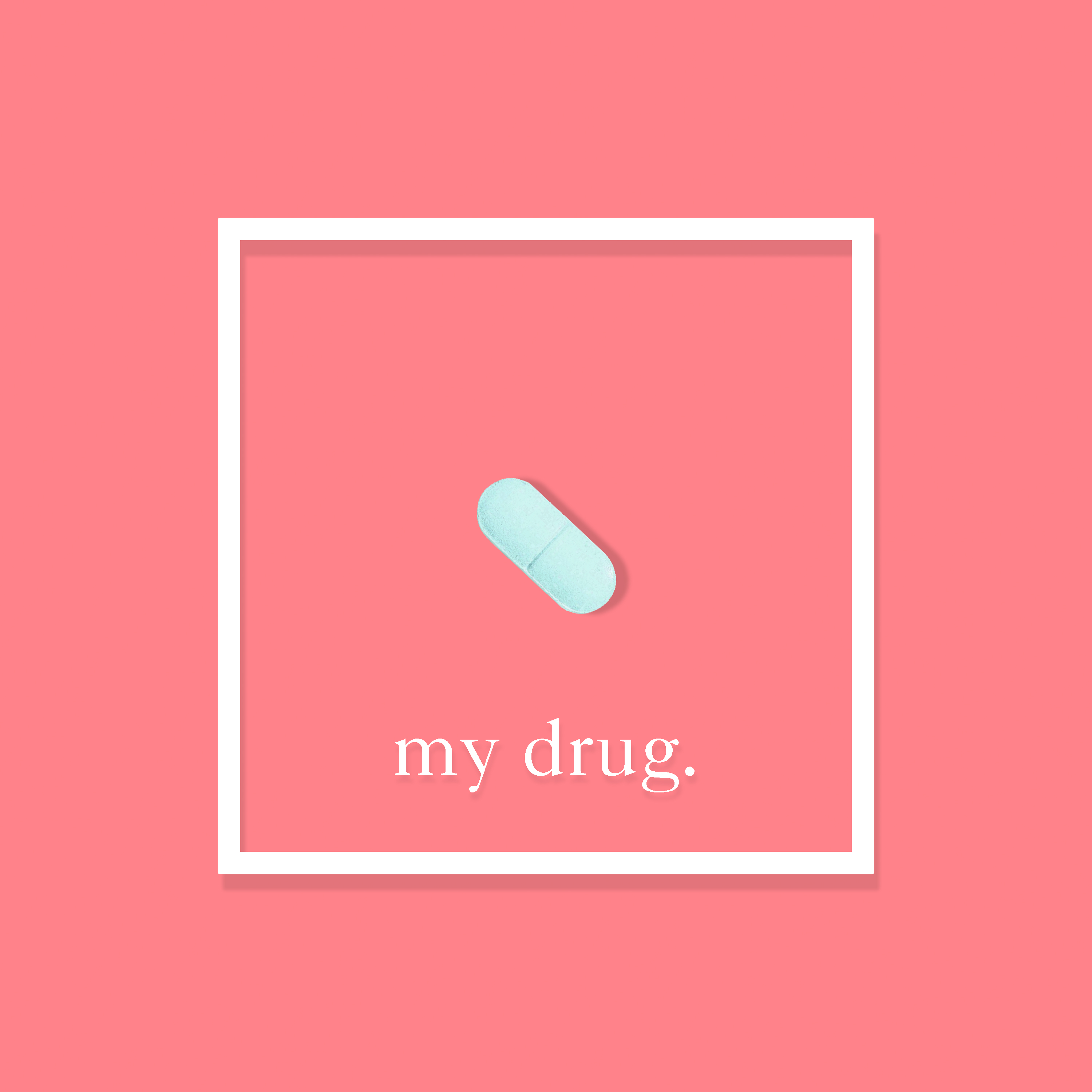 My Drug