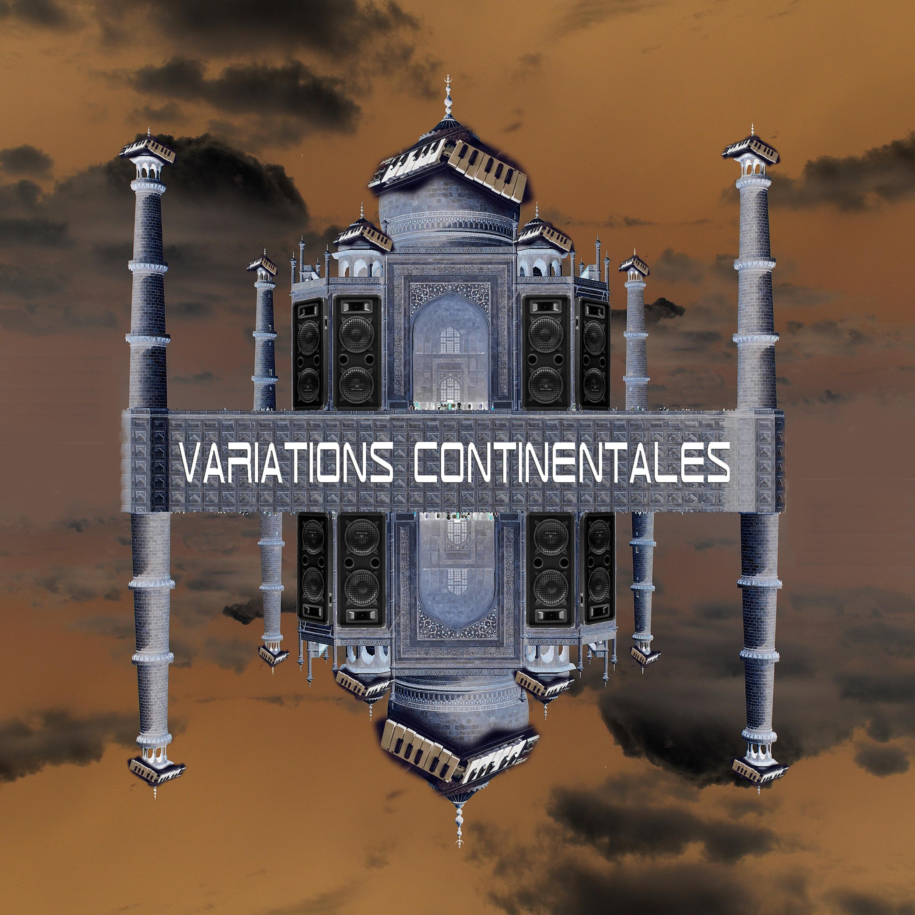 Variations Continentales