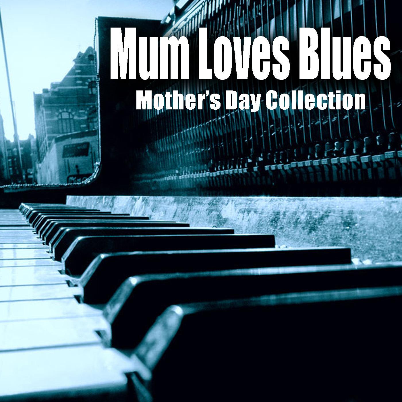 Mum Loves Blues Mother's Day Collection