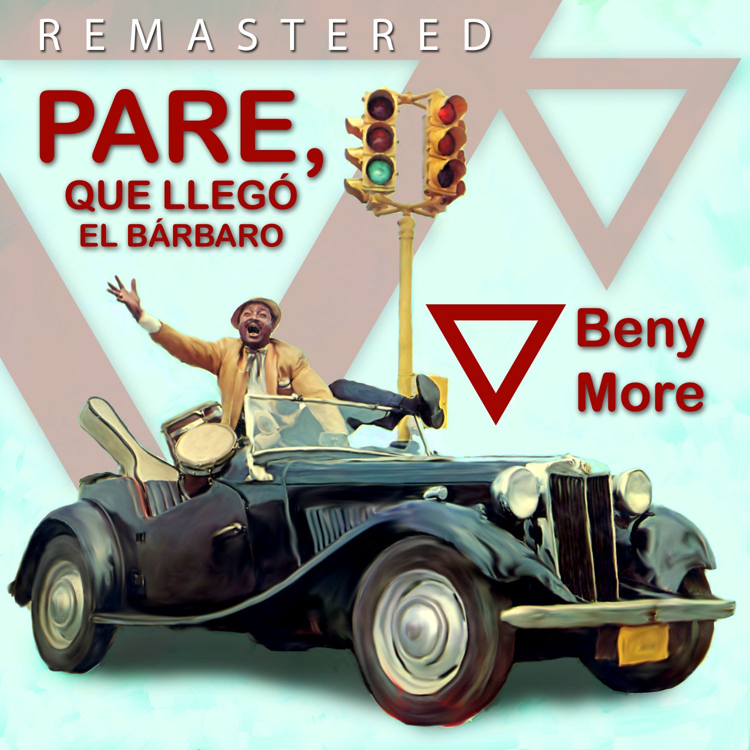 Pare, Que Llego el Ba rbaro Remastered