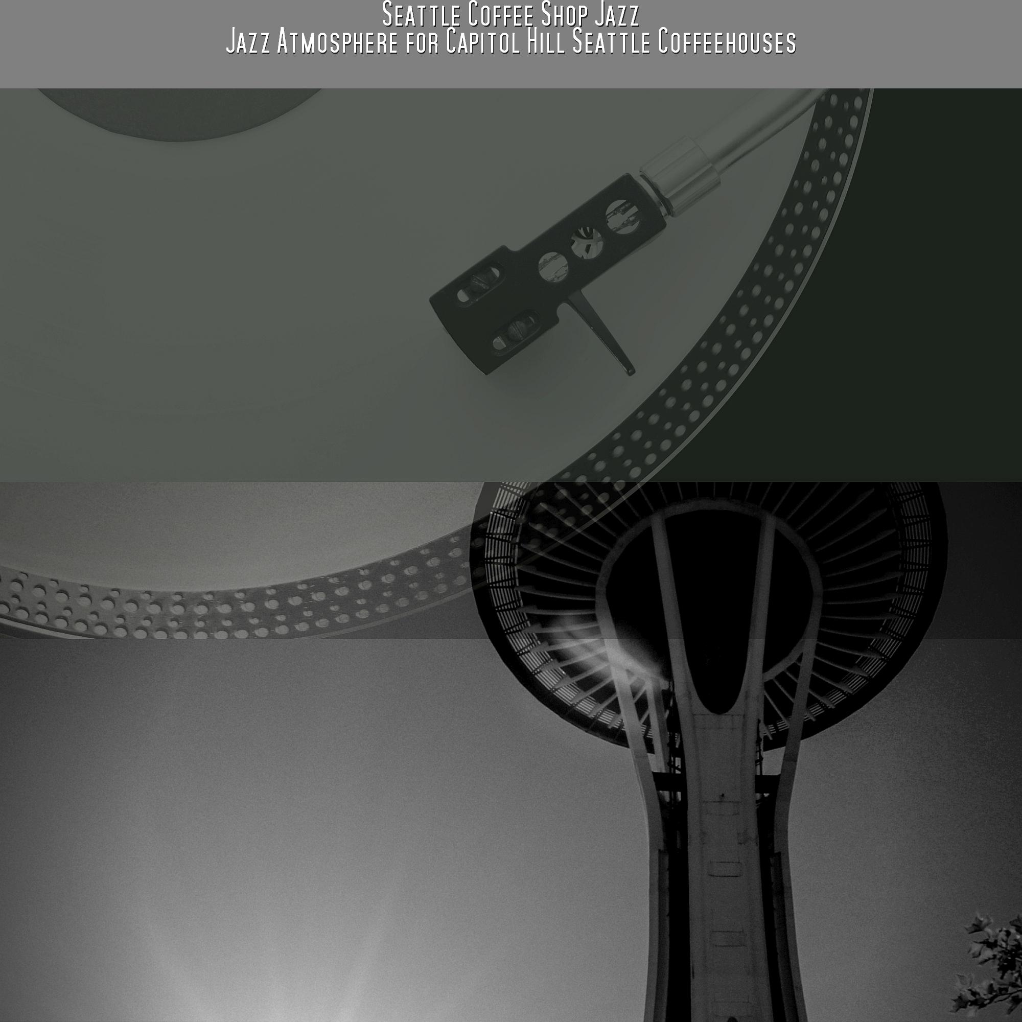 Jazz Atmosphere for Capitol Hill Seattle Coffeehouses