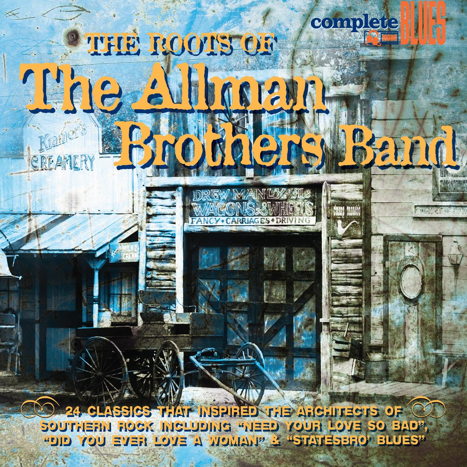The Roots Of The Allman Brothers Band
