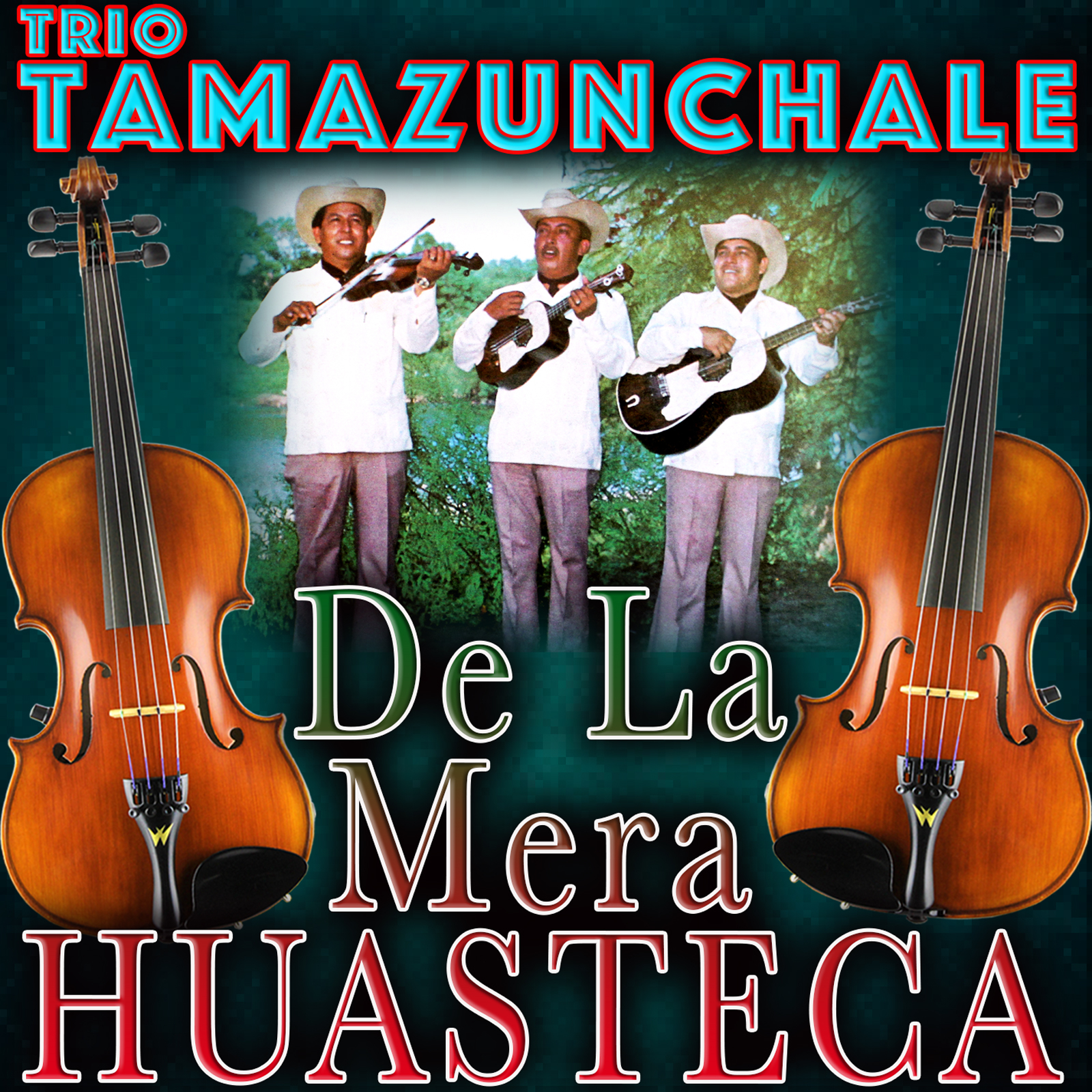 De la mera huasteca