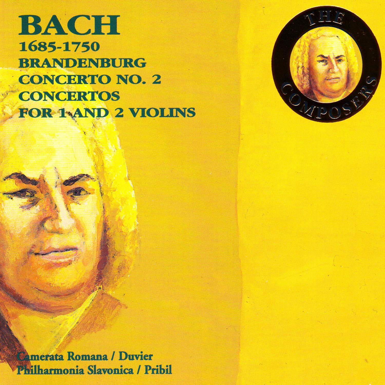 Bach: Brandenburg Concerto No. 2, Concertos for 1 and 2 Violins