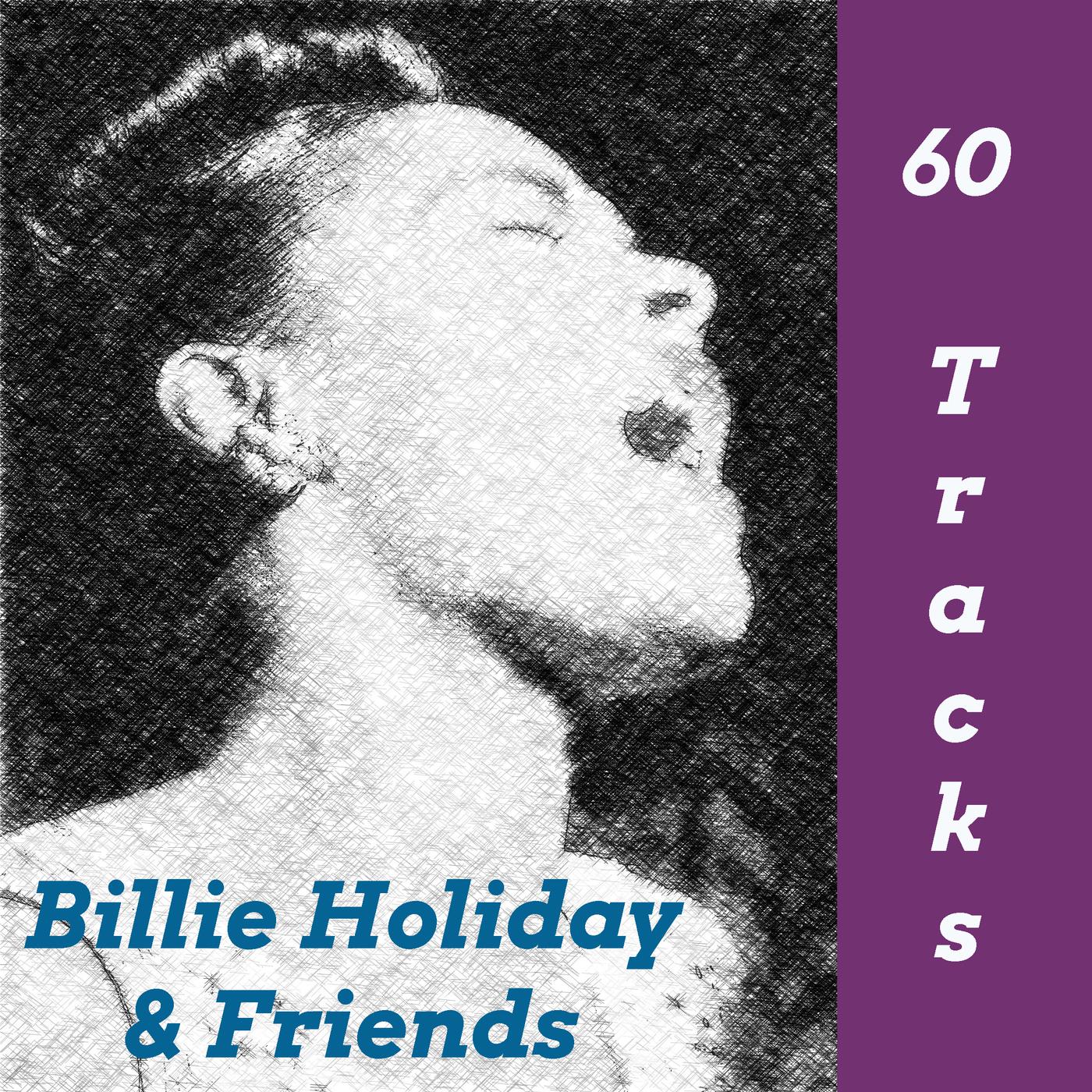 Billie Holiday & Friends