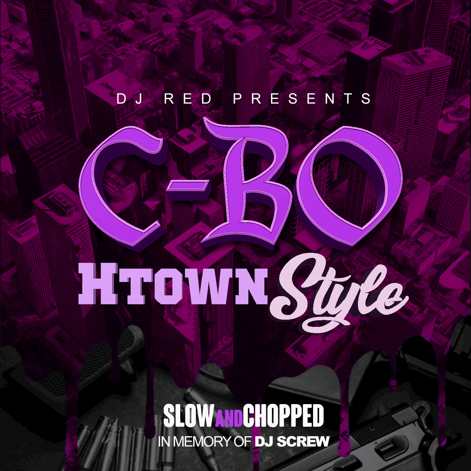 Dj Red Presents: C-BO Htown Style (Slow and Chopped)