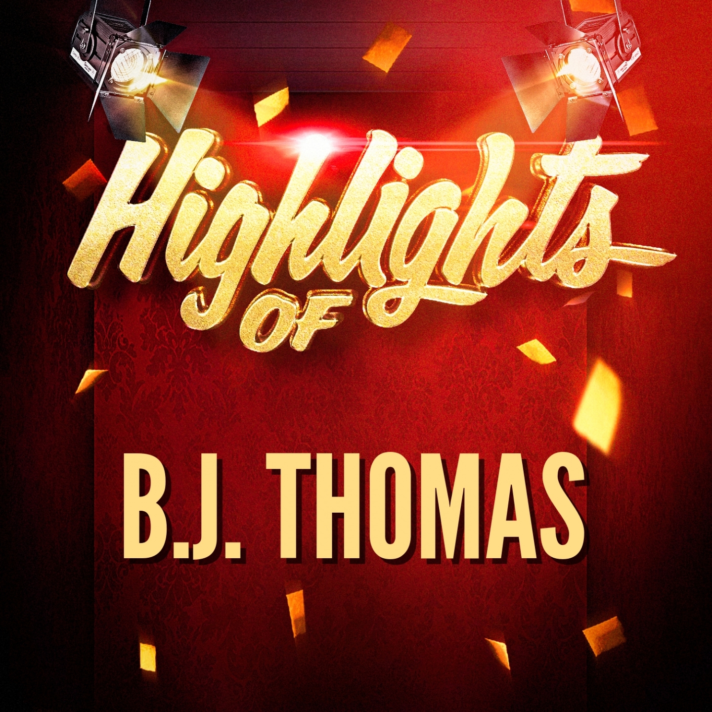 Highlights of B.J. Thomas