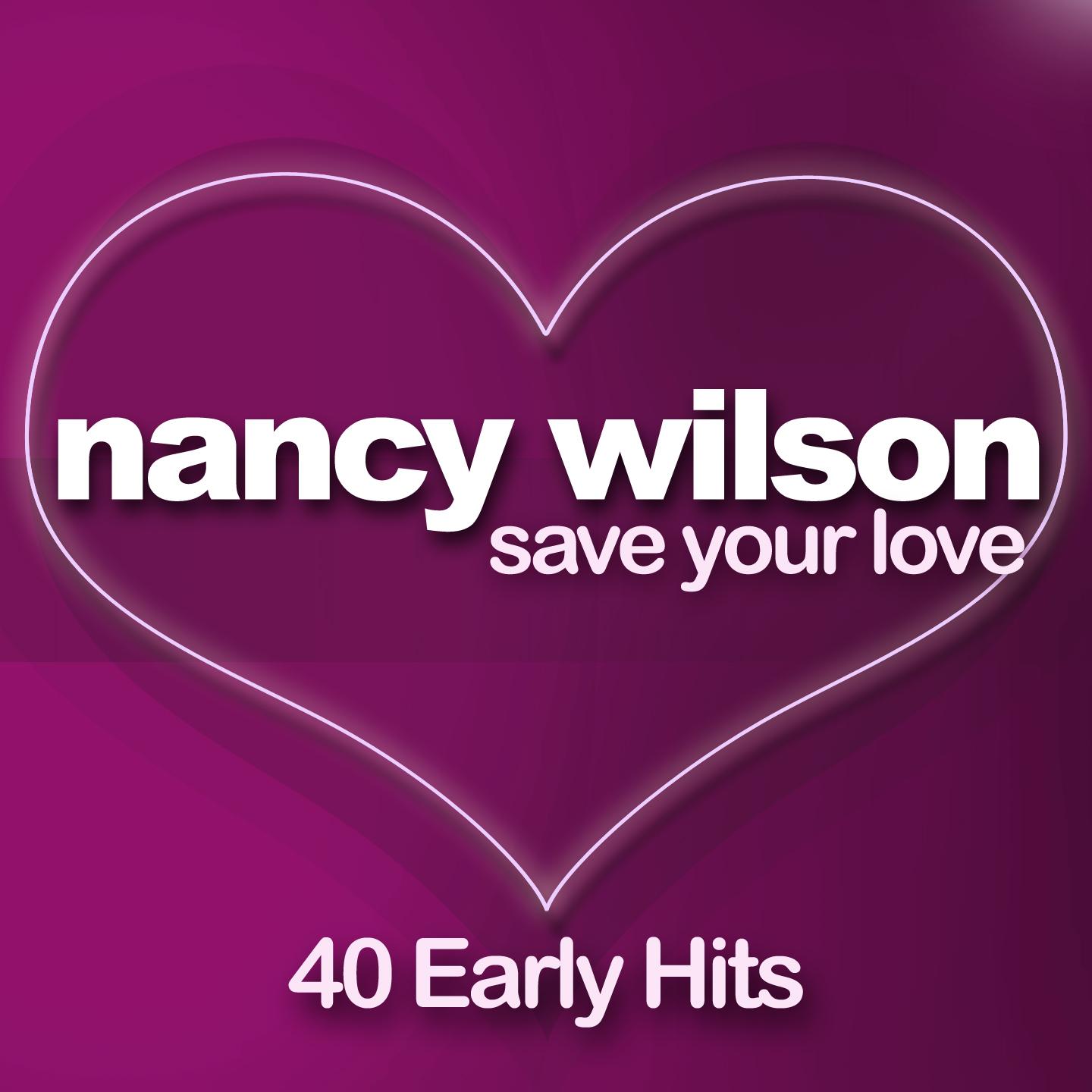 Save Your Love - 40 Early Hits