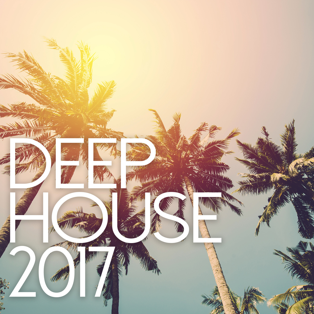 Deep House 2017