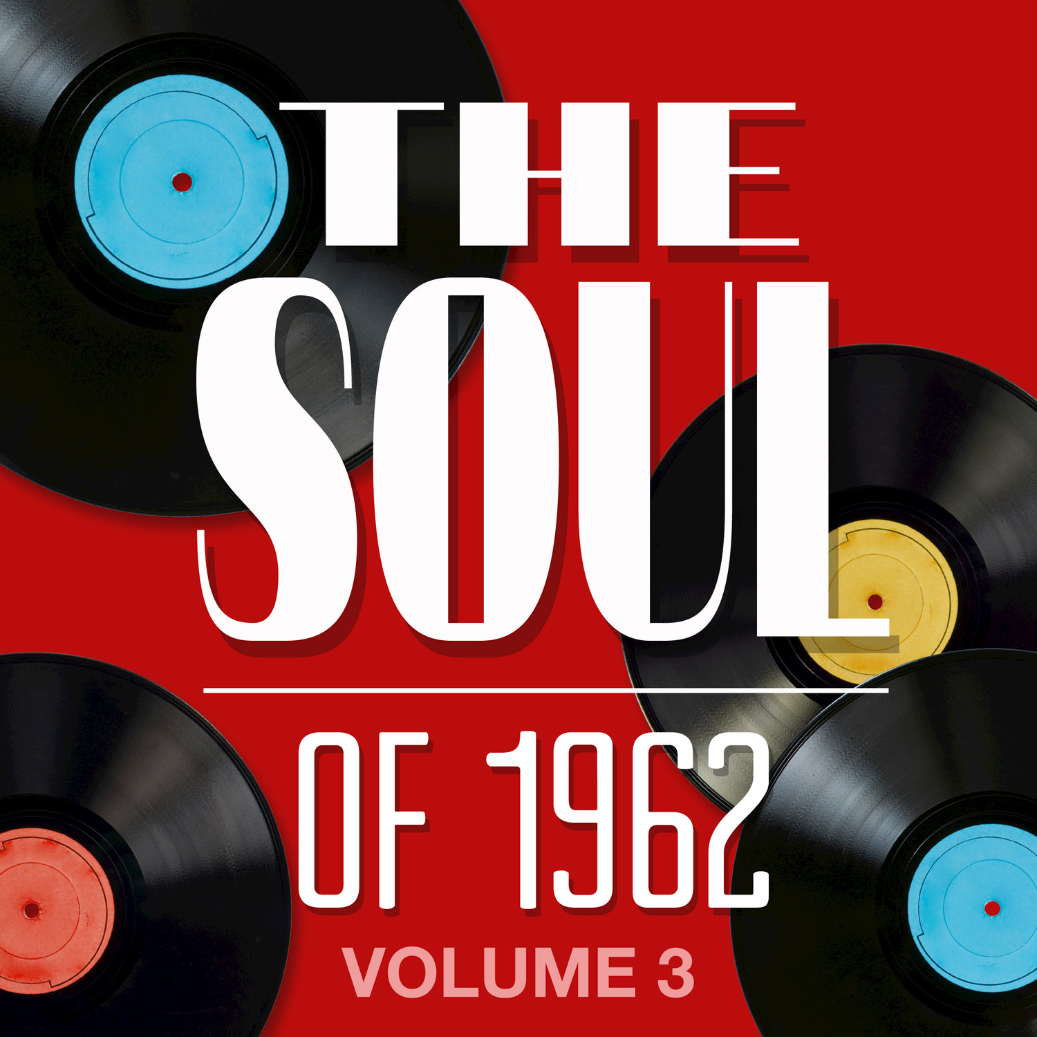 The Soul of 1962 - Vol. 3