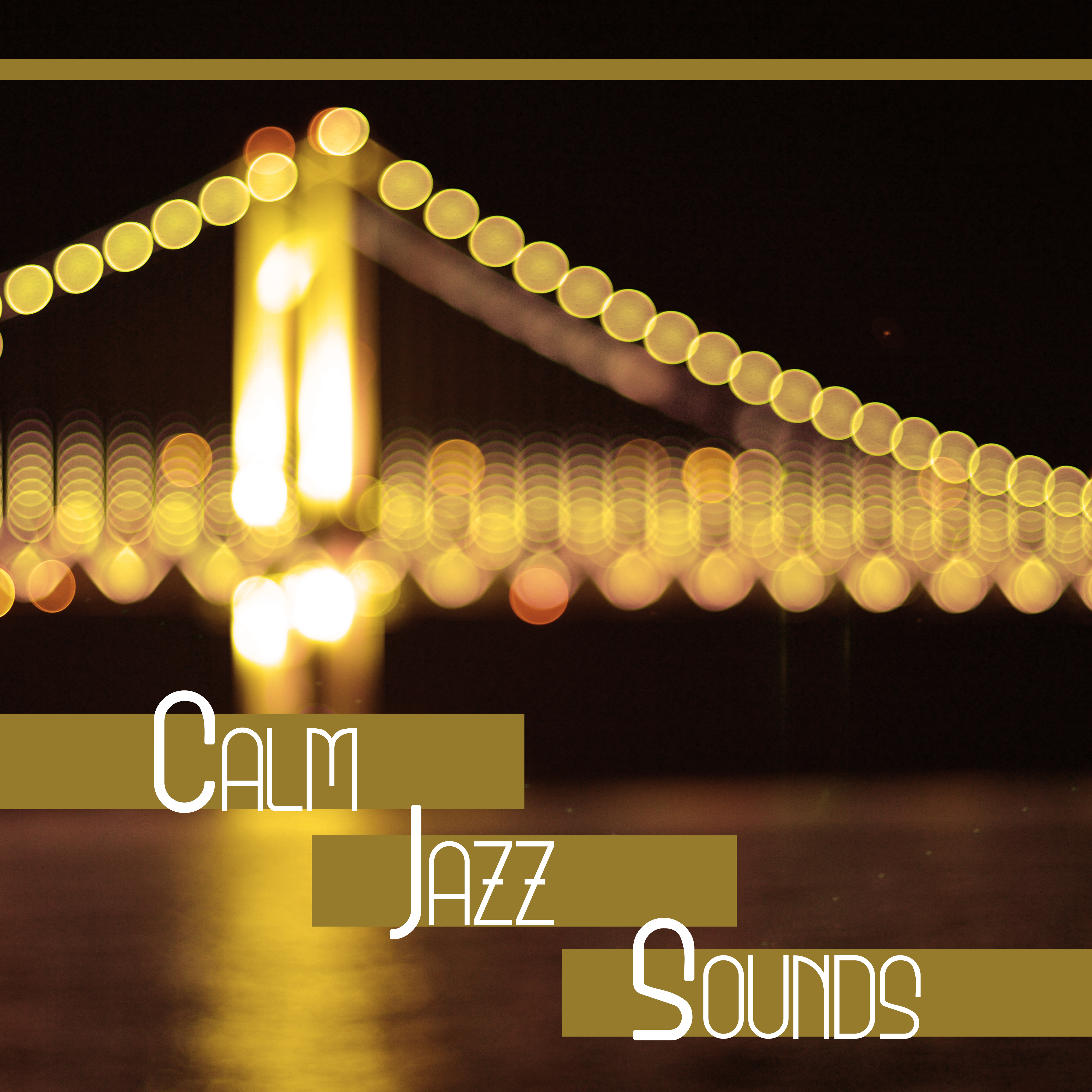 Calm Jazz Sounds  Rest with Jazz, Relaxing Music, Shades of Jazz, Moonlight Piano Bar