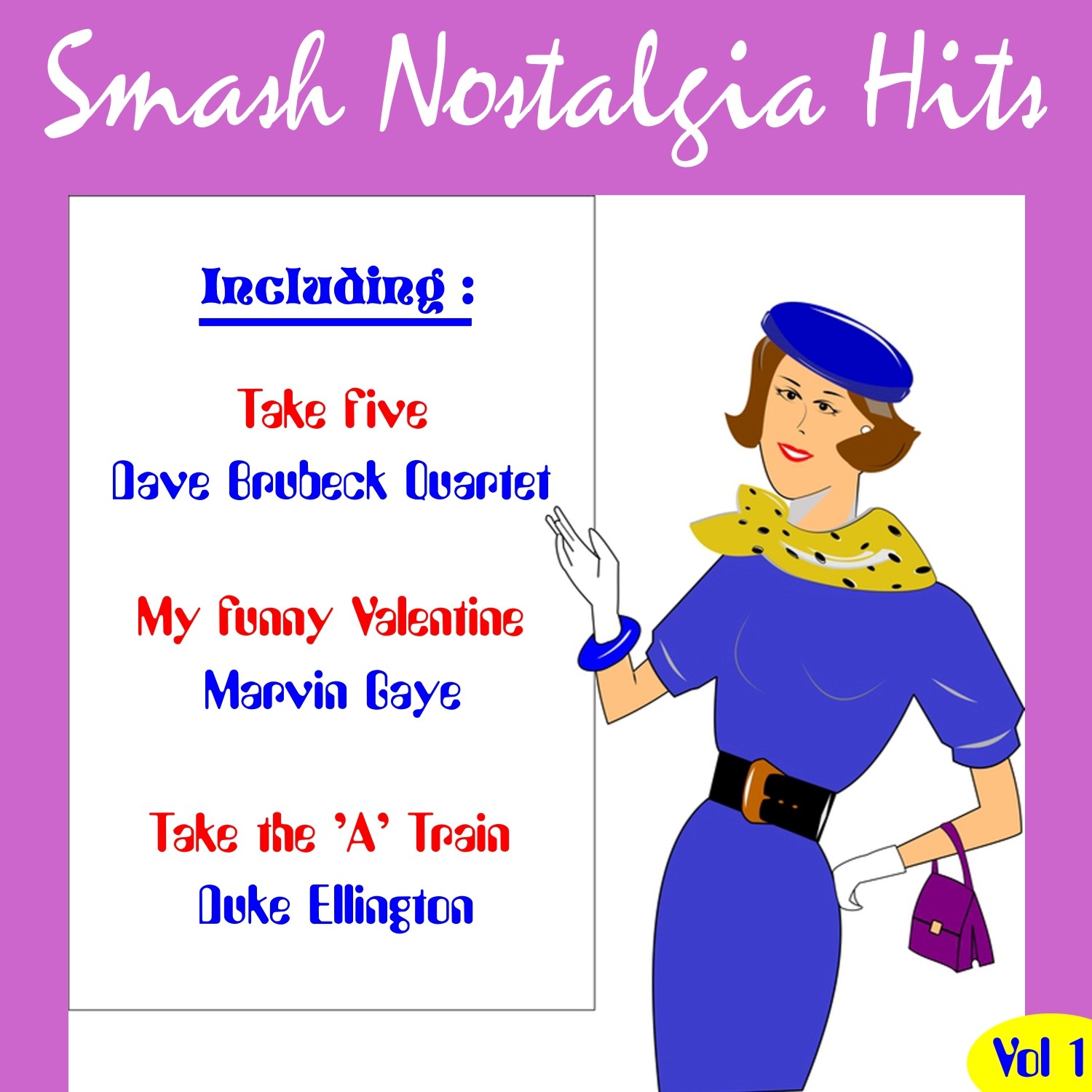 Smash Nostalgia Hits, Vol. 1