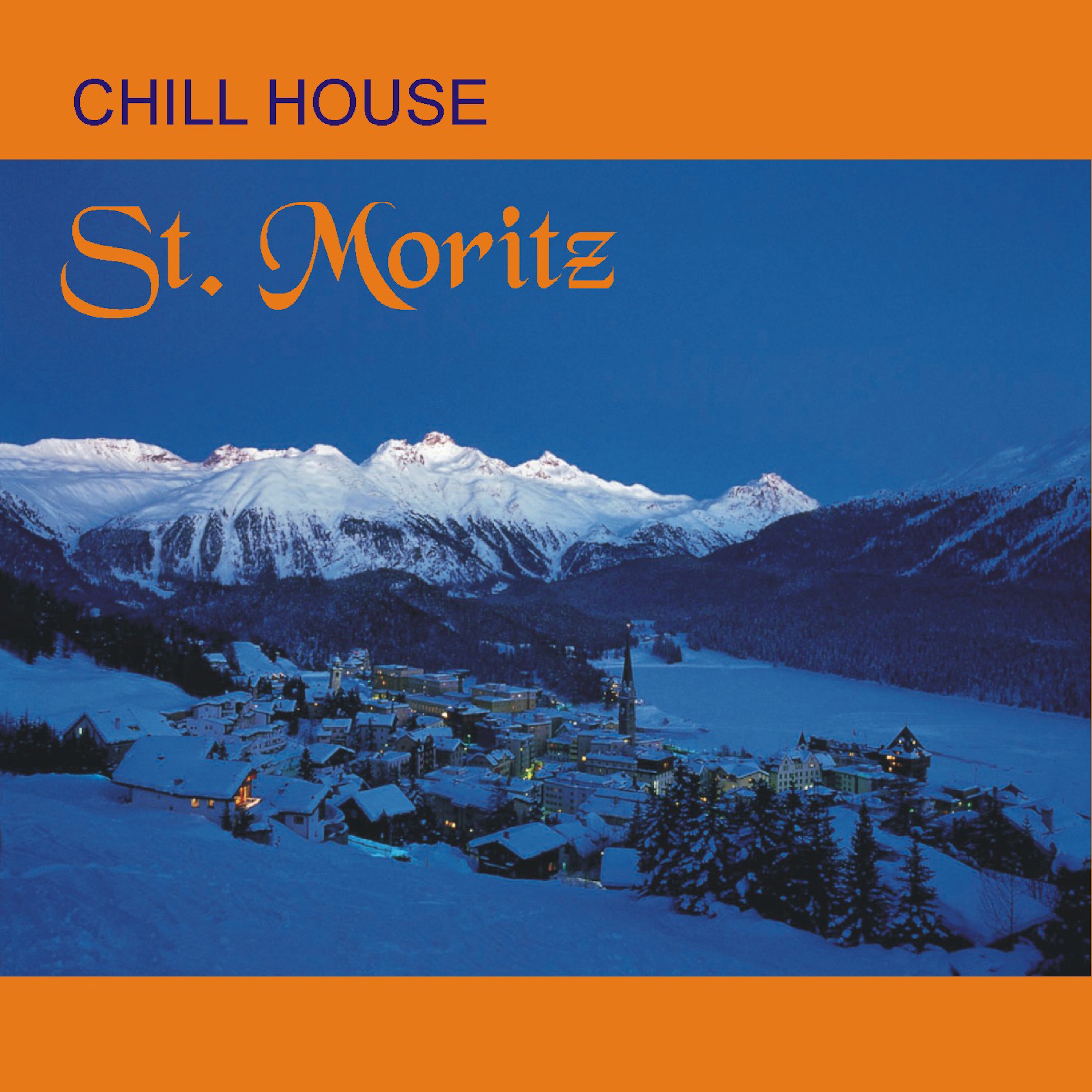 Chill House St. Moritz