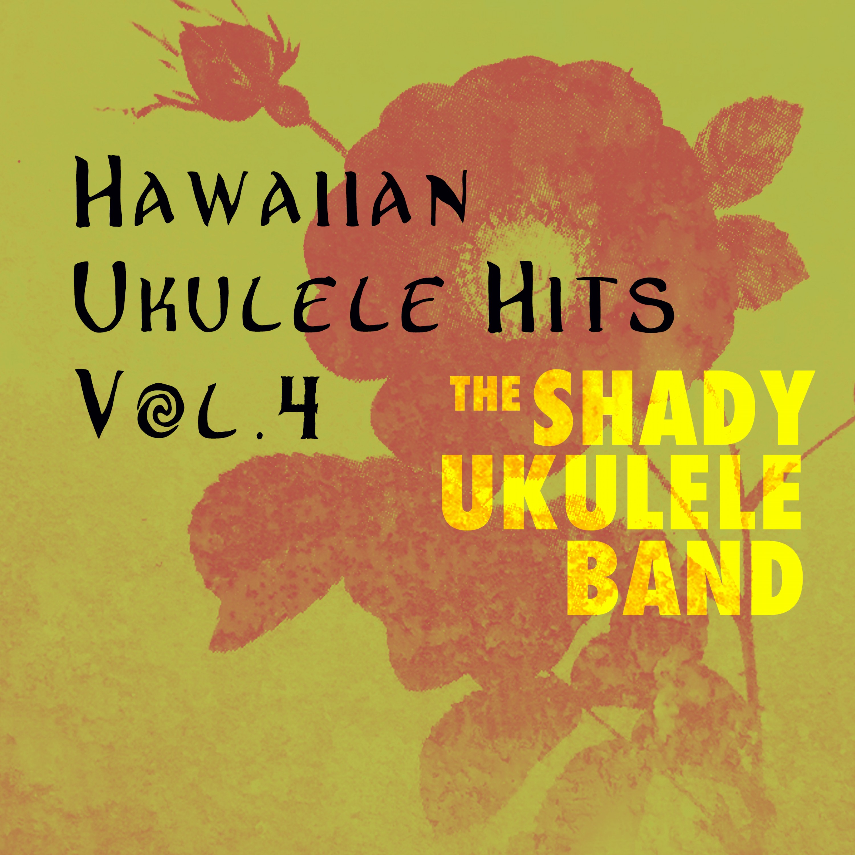 Hawaiian Ukukele Hits, Vol. 4