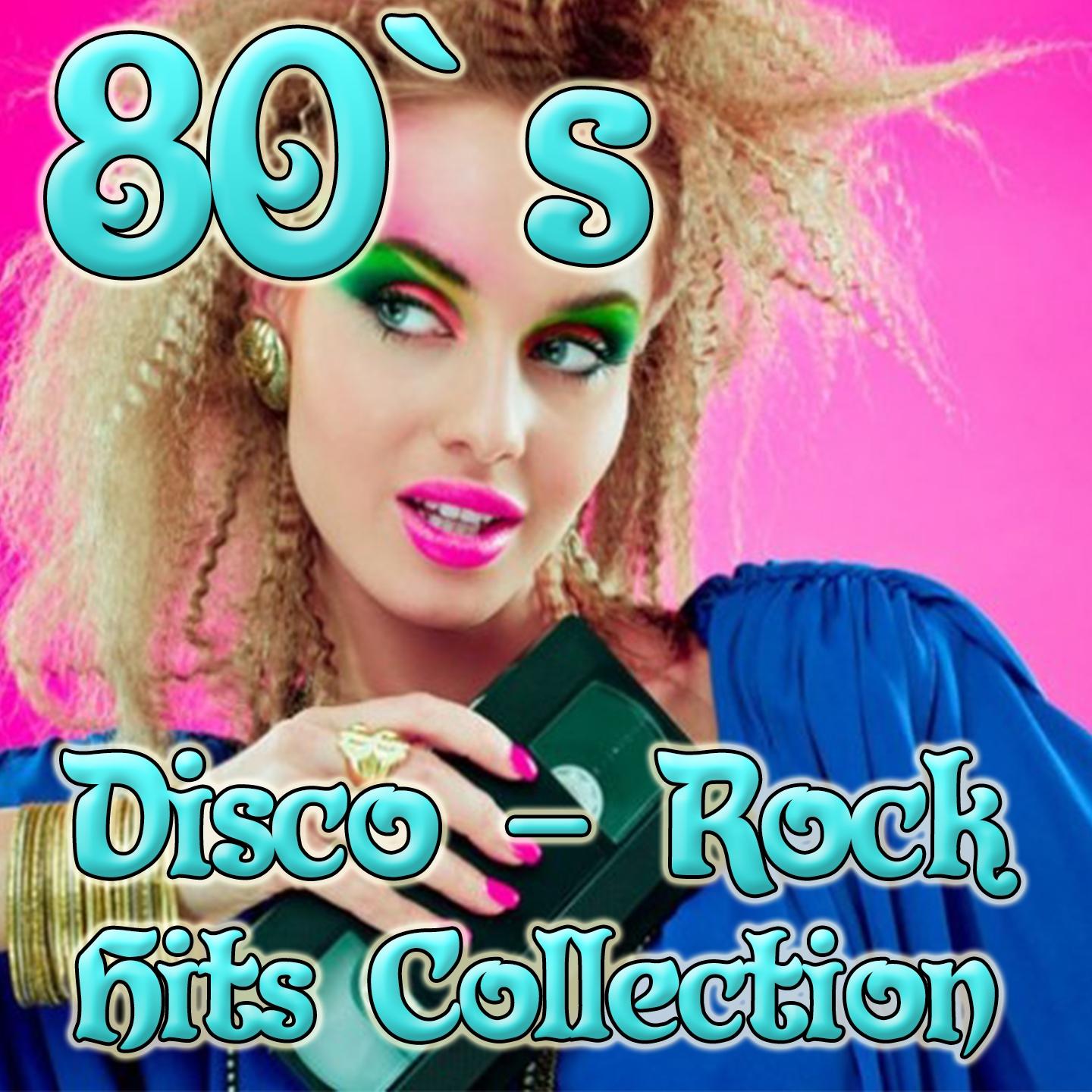 Disco Rock Hits Collection 80's