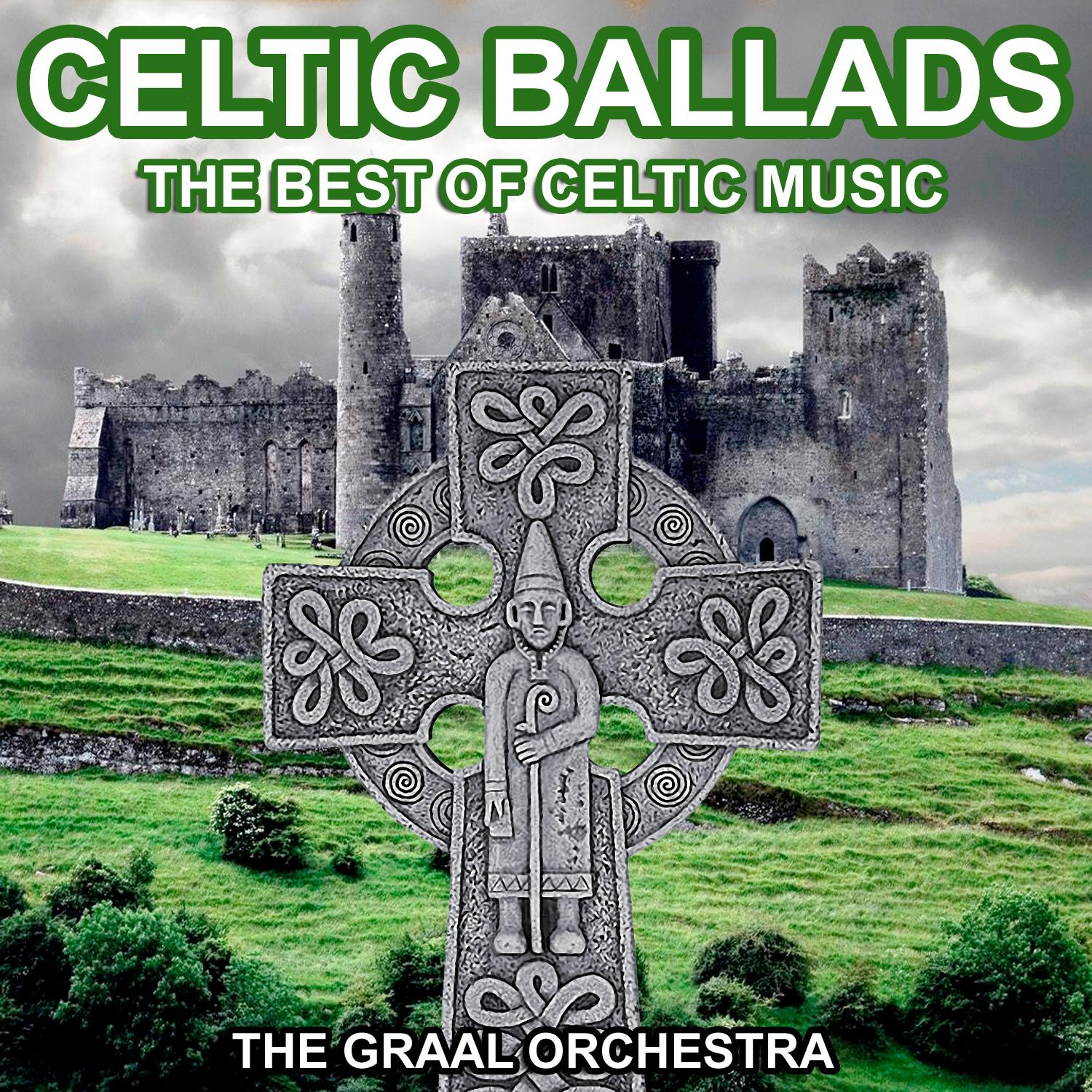 Celtic Ballads (Traditional Celtic Music)