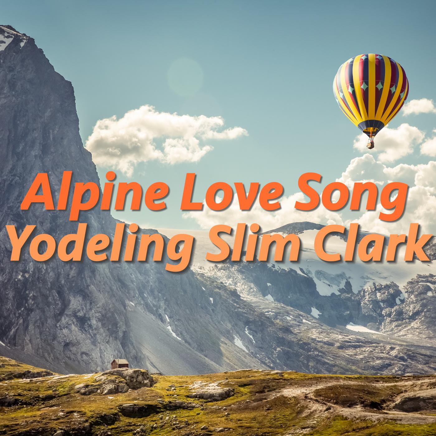 Alpine Love Call