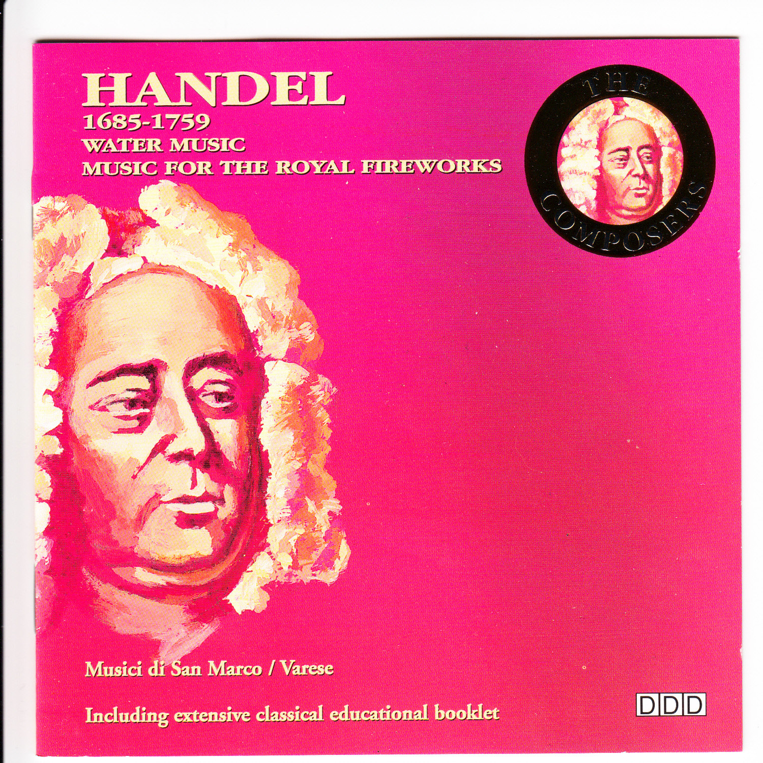 Handel - The Composers. Water Music, Music for the Royal Fireworks