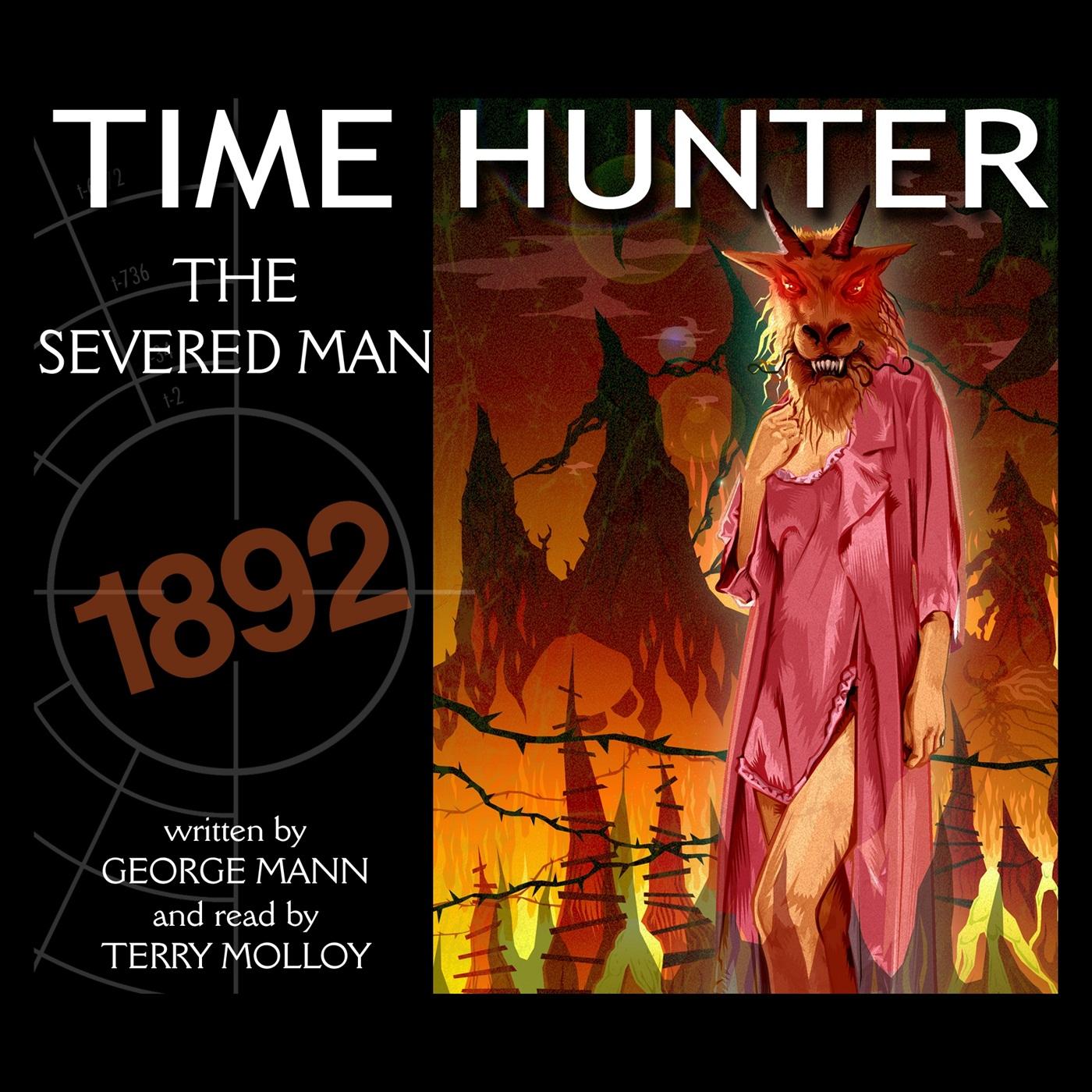 Time Hunter - The Severed Man - Part 11