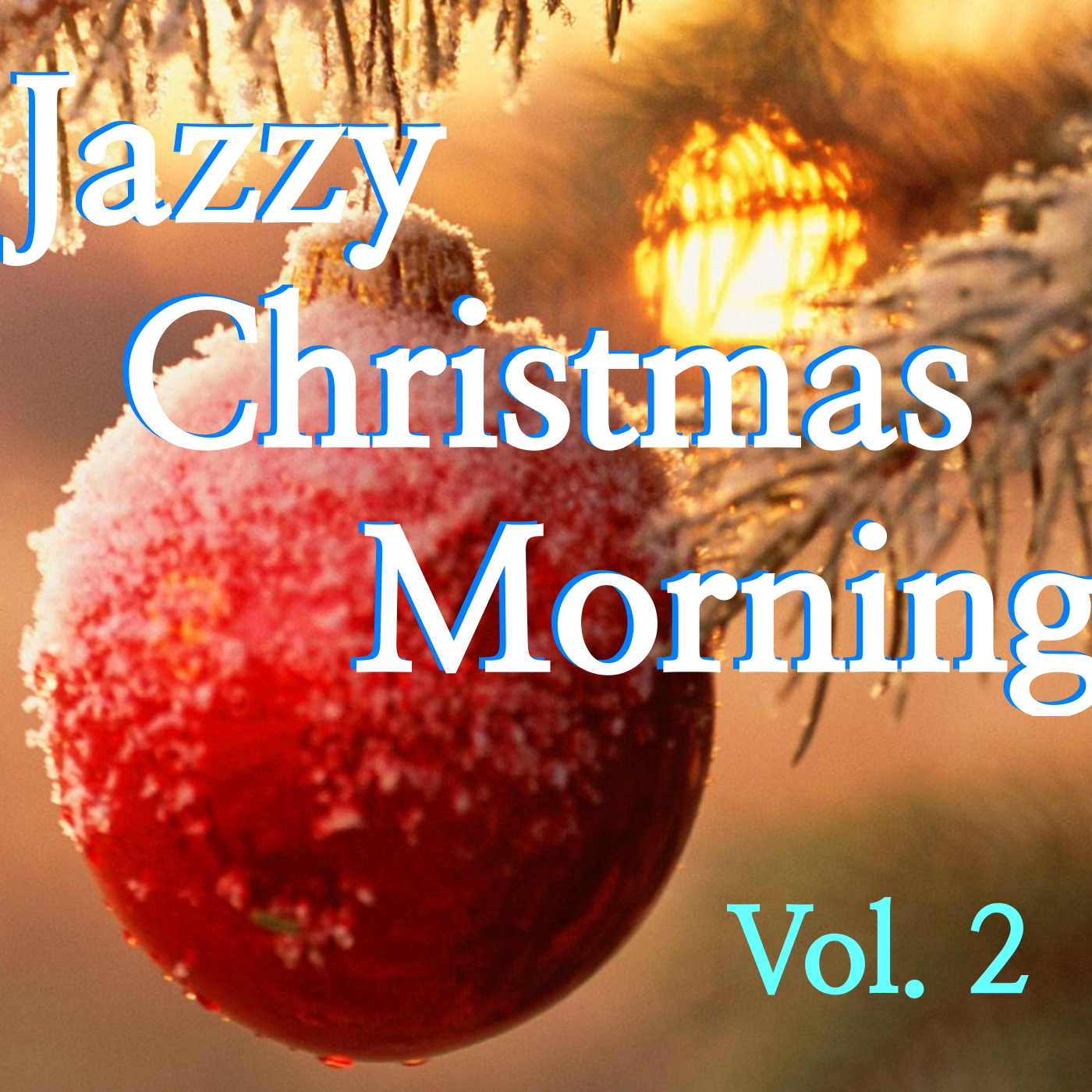Jazzy Christmas Morning, Vol. 2