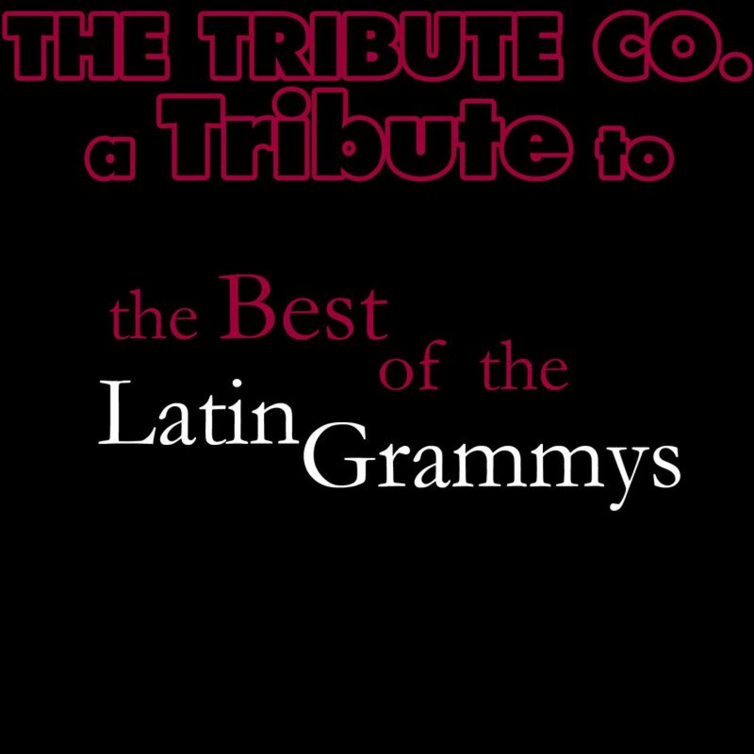 A Tribute to the Best of the Latin Grammys