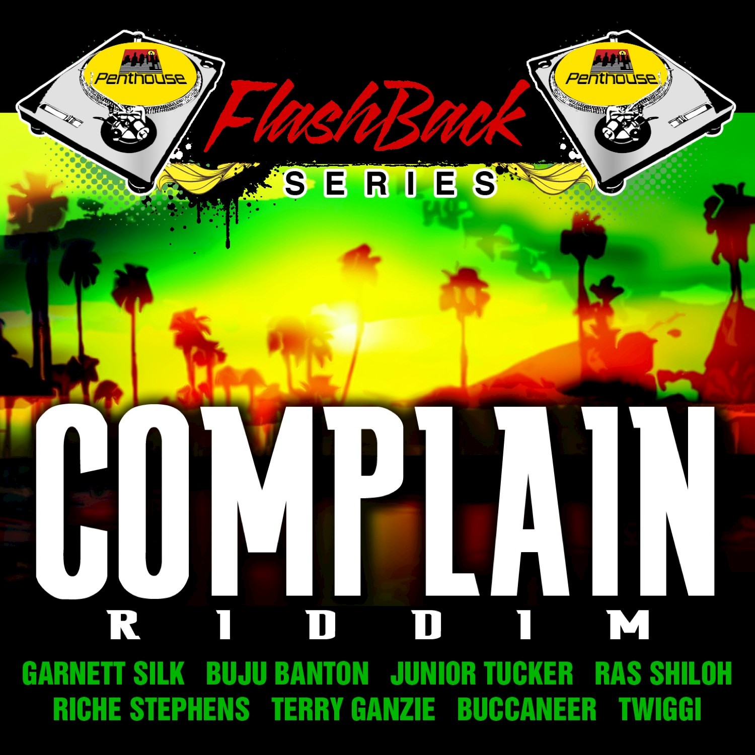 Penthouse Flashback Series: Complain Riddim