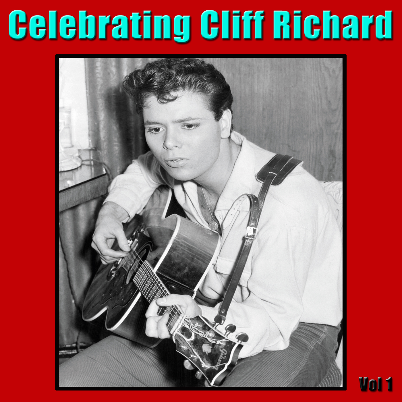 Celebrating Cliff Richard Vol 1