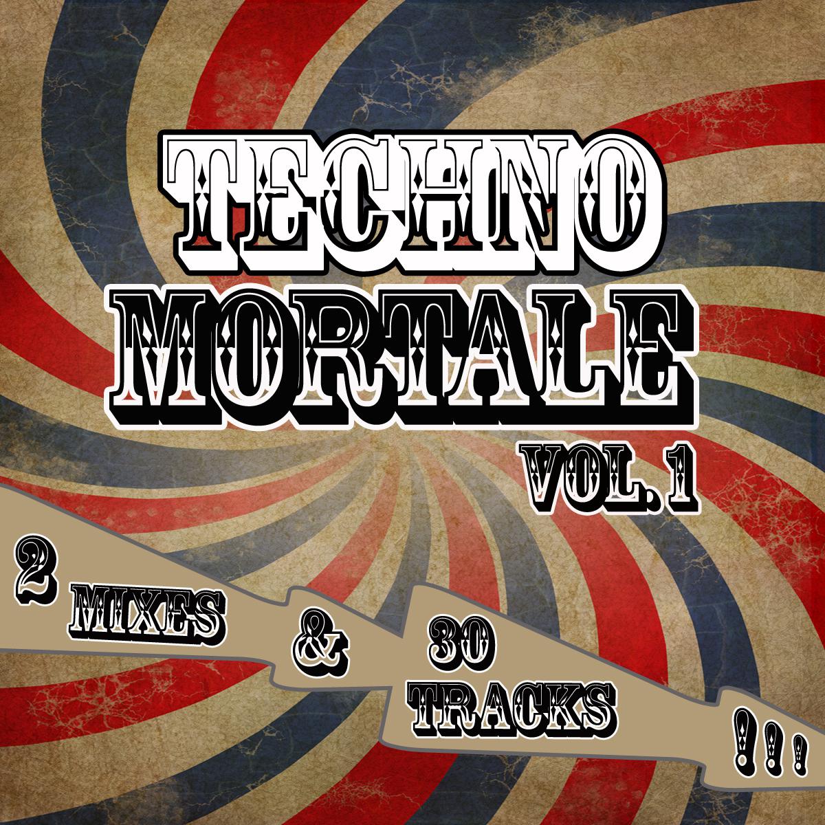 Techno Mortale Vol. 1