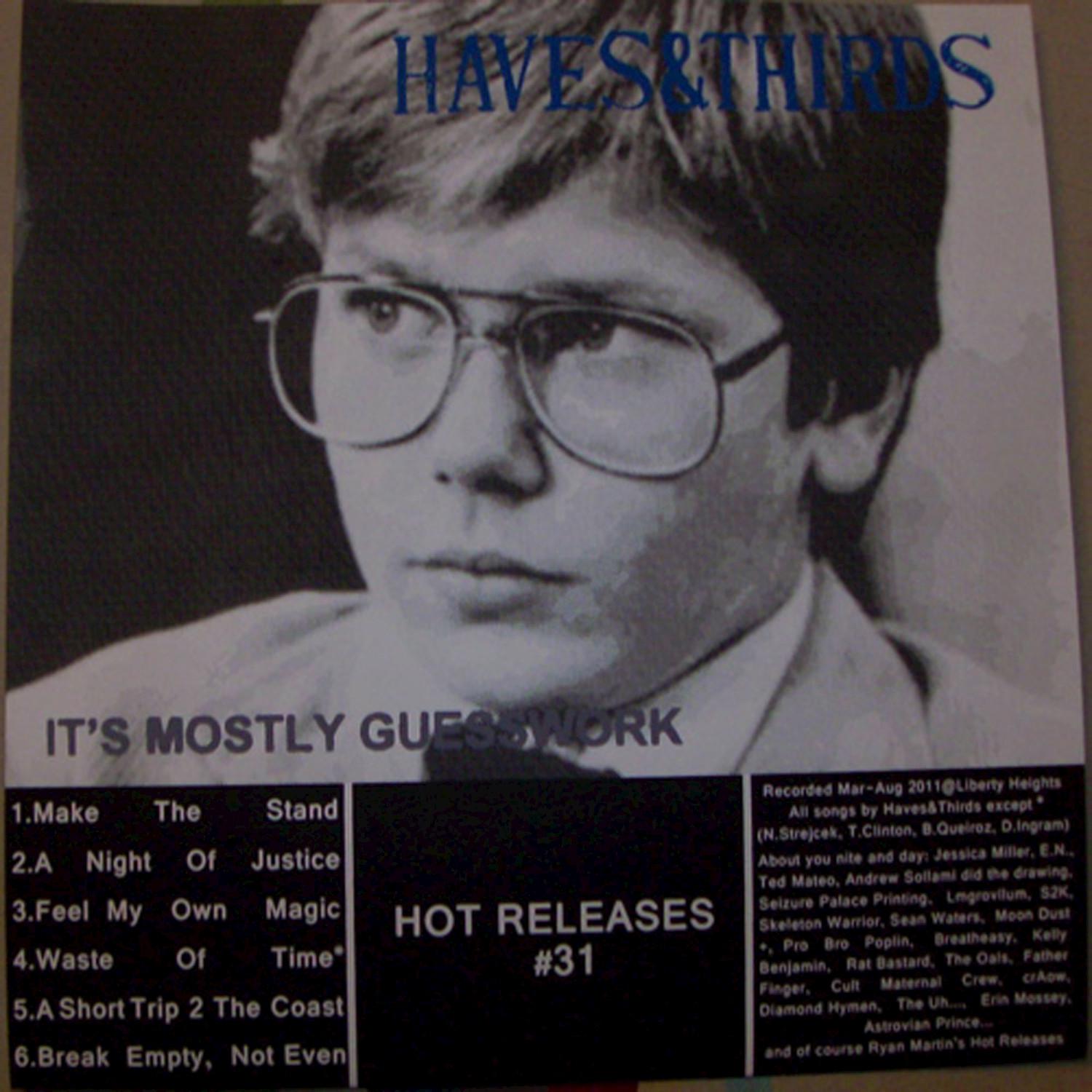 It's Mostly Guess Work / It'll Clean You Out But It'll Leave You Hollow Inside