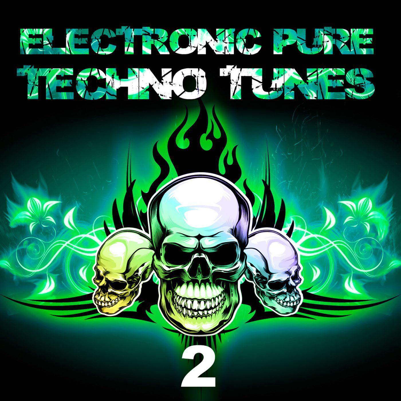 Electronic Pure Techno Tunes Vol.2