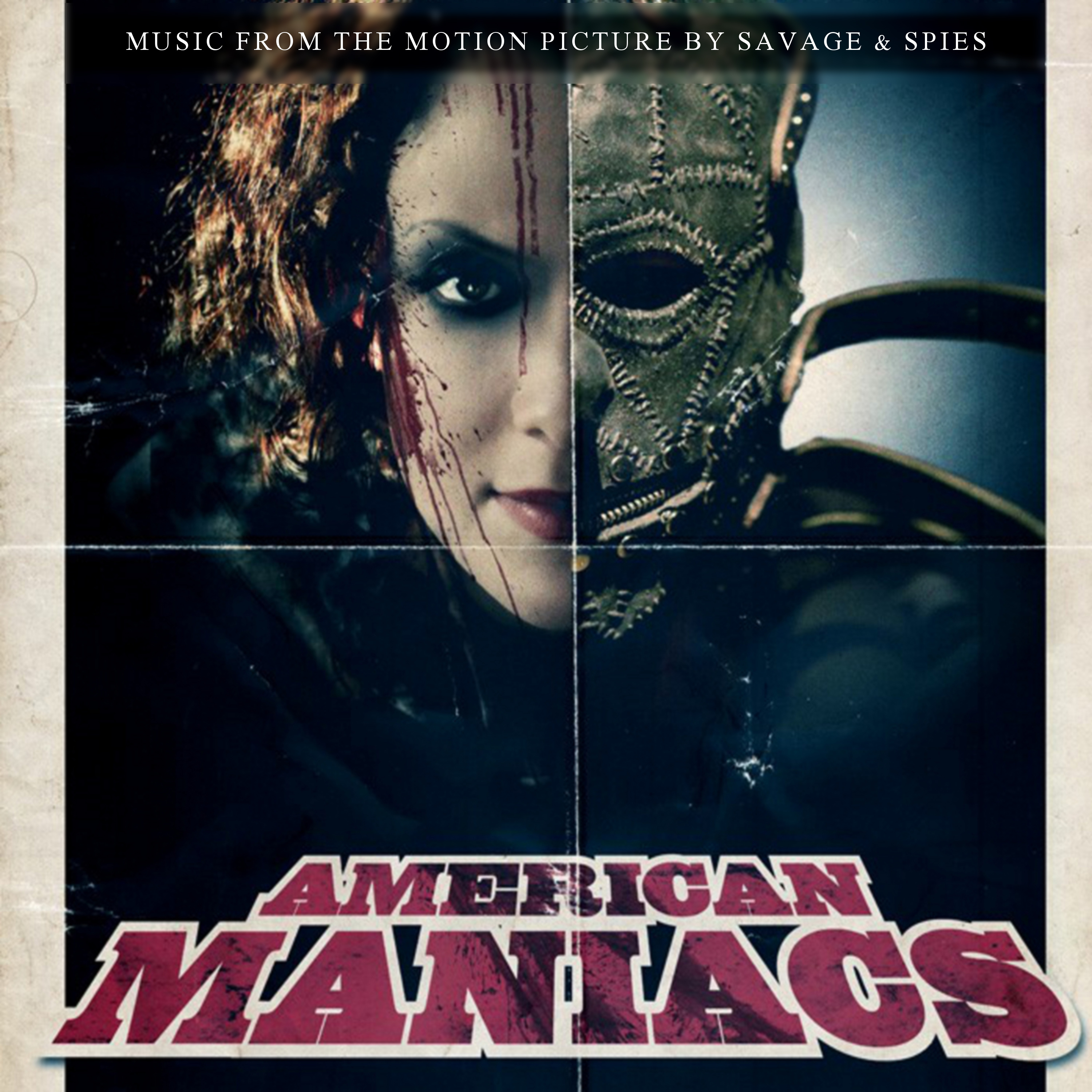 American Maniacs (Music from the Motion Picture)