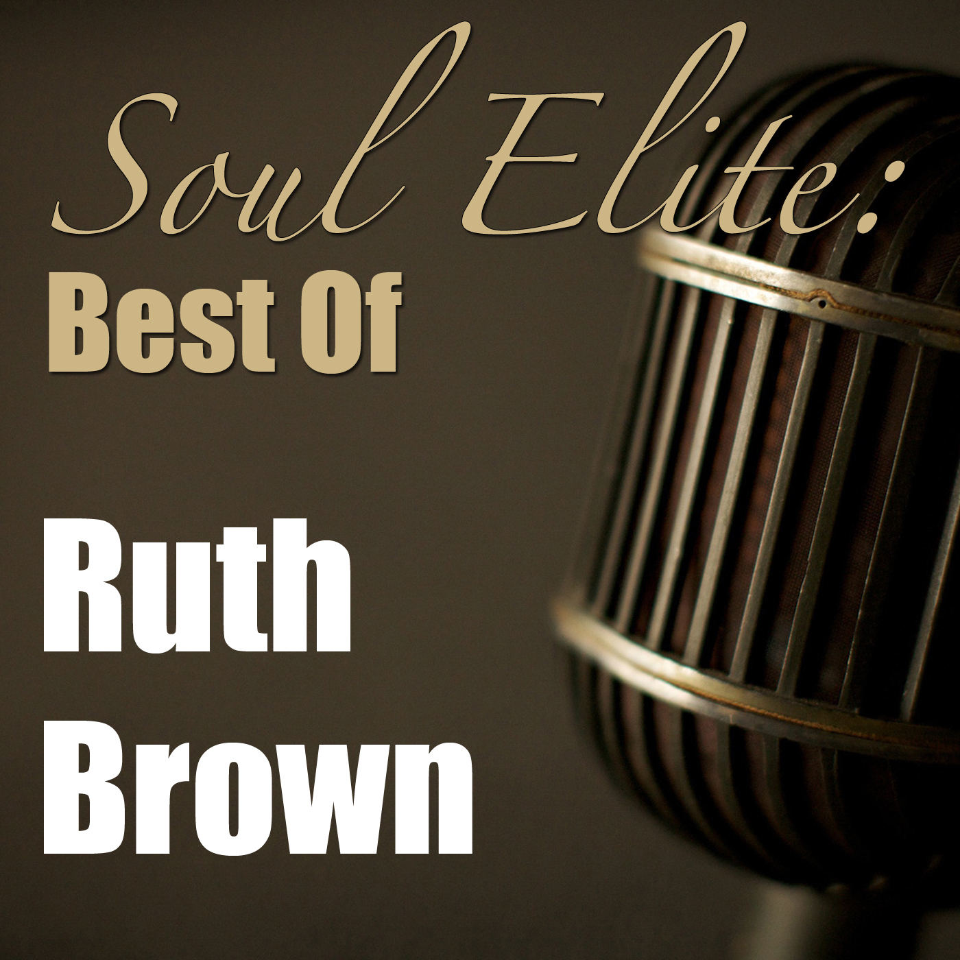 Soul Elite: Best Of Ruth Brown