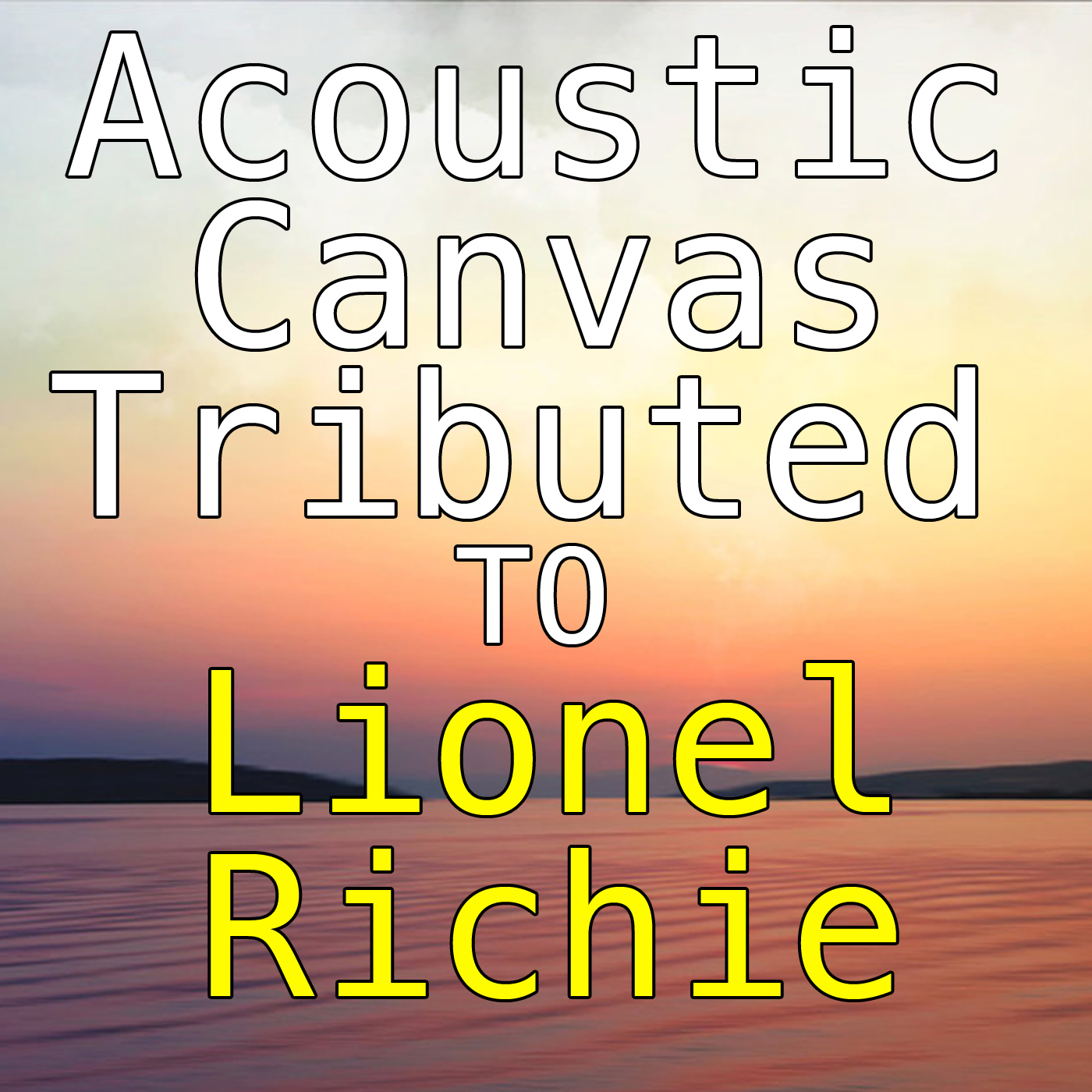 Acoustic Canvas Tributed to Lionel Richie