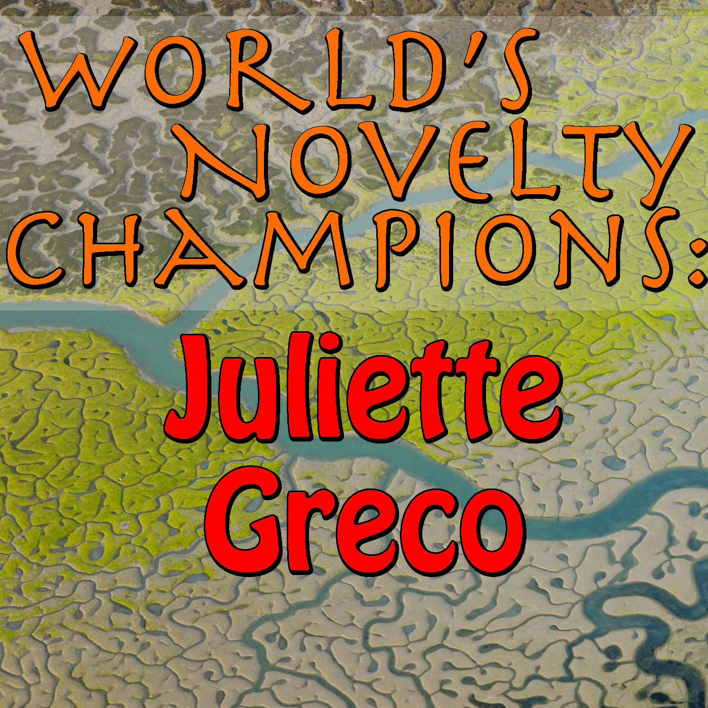 World's Novelty Champions: Juliette Greco