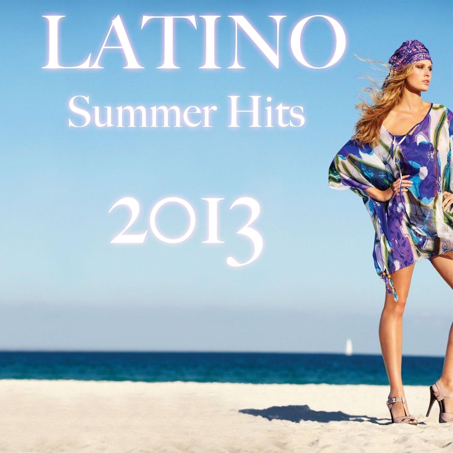 Latino Summer Hits 2013