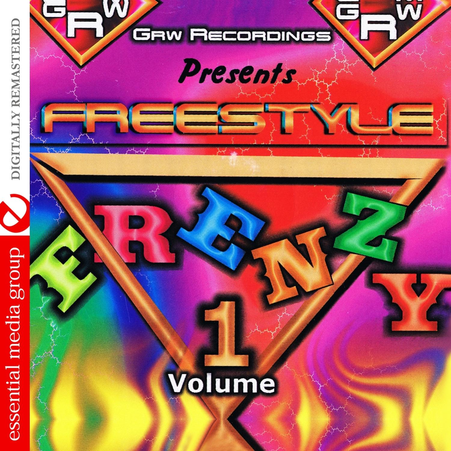 GRW Recordings Presents Freestyle Frenzy Vol. 1 (Digitally Remastered)